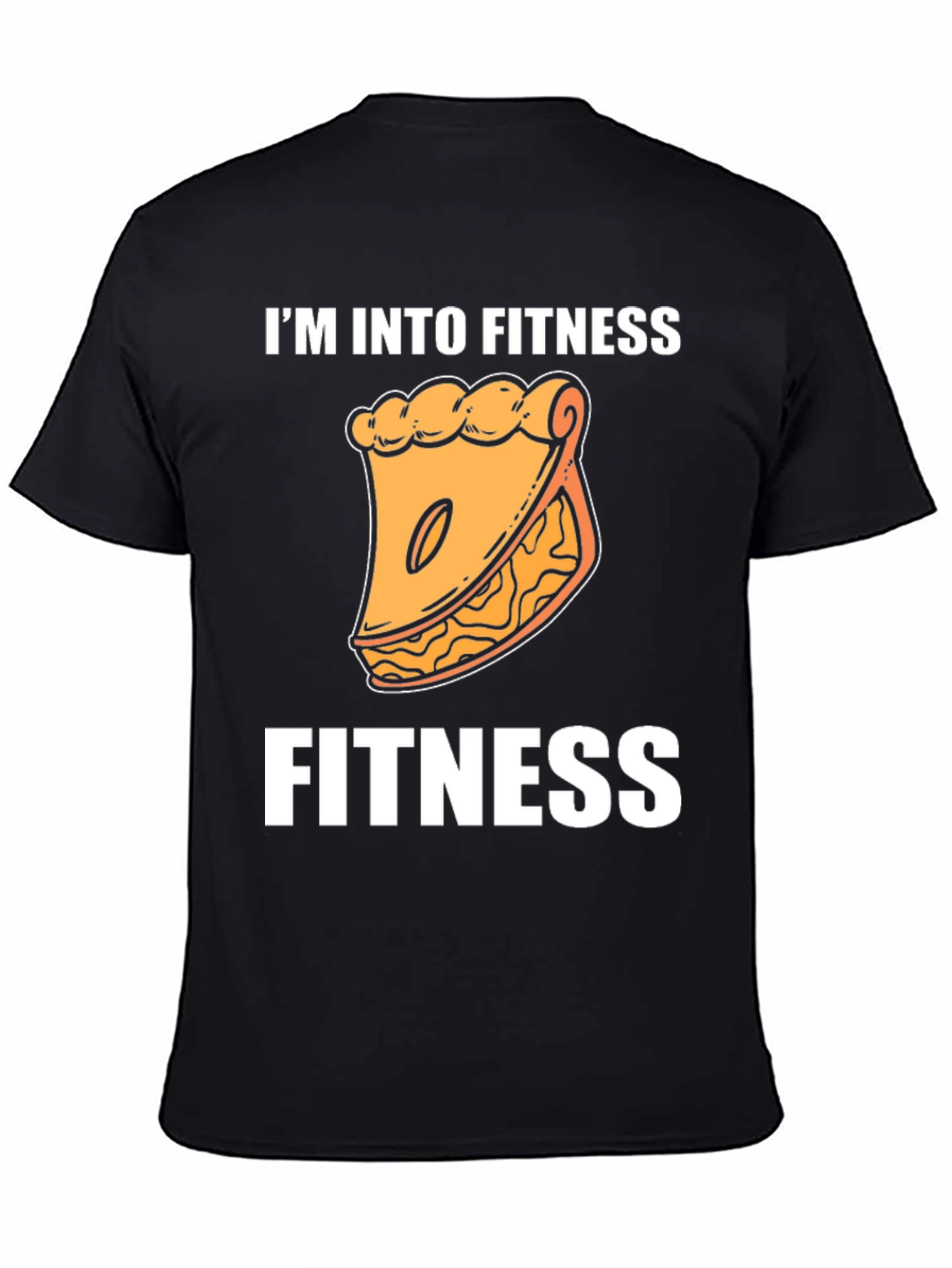 Black Fitness Pie T-Shirt - I'm Into Fitness Funny Tee view 4
