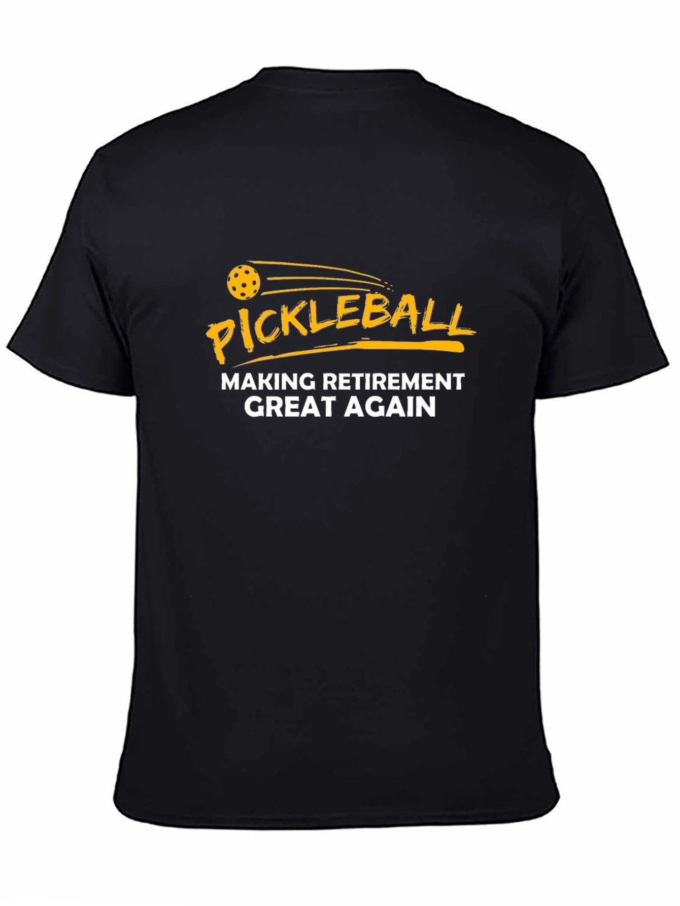 Black Pickleball Retirement T-Shirt - Great Again view 4