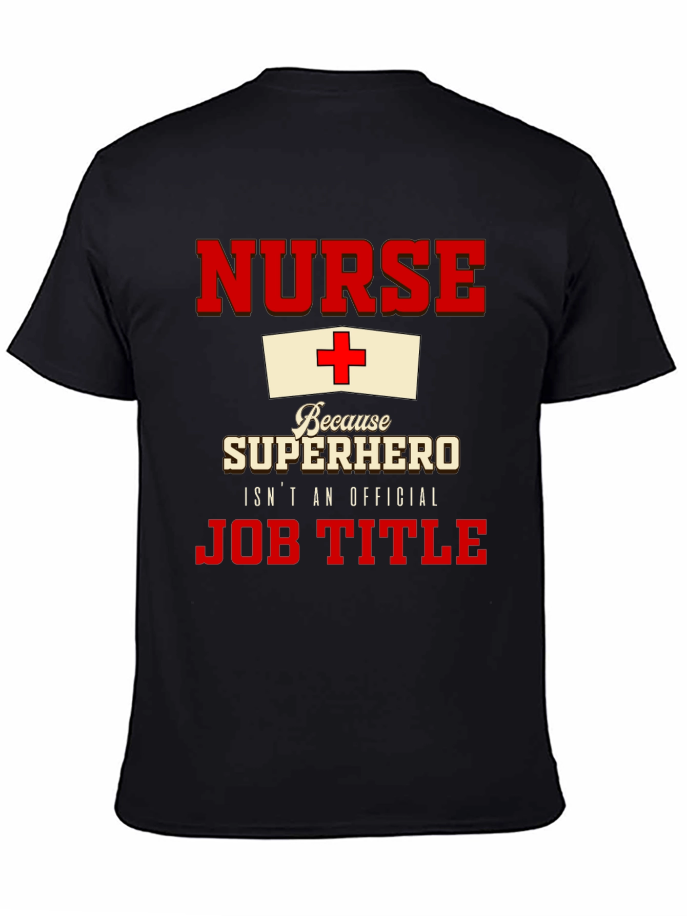 Black Nurse Superhero T-Shirt - Official Job Title view 4