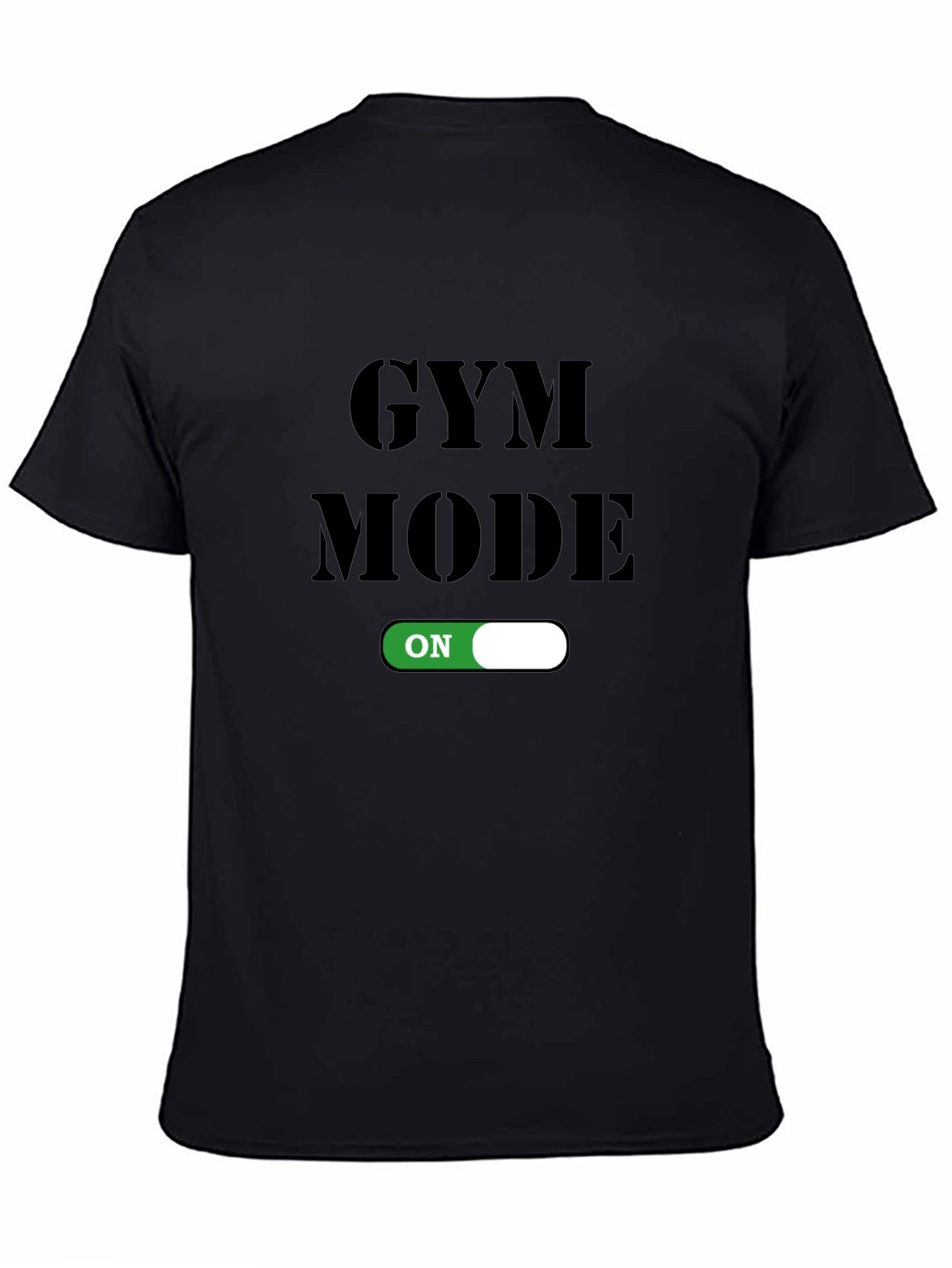 Black Gym Mode On T-Shirt - Fitness Apparel view 4