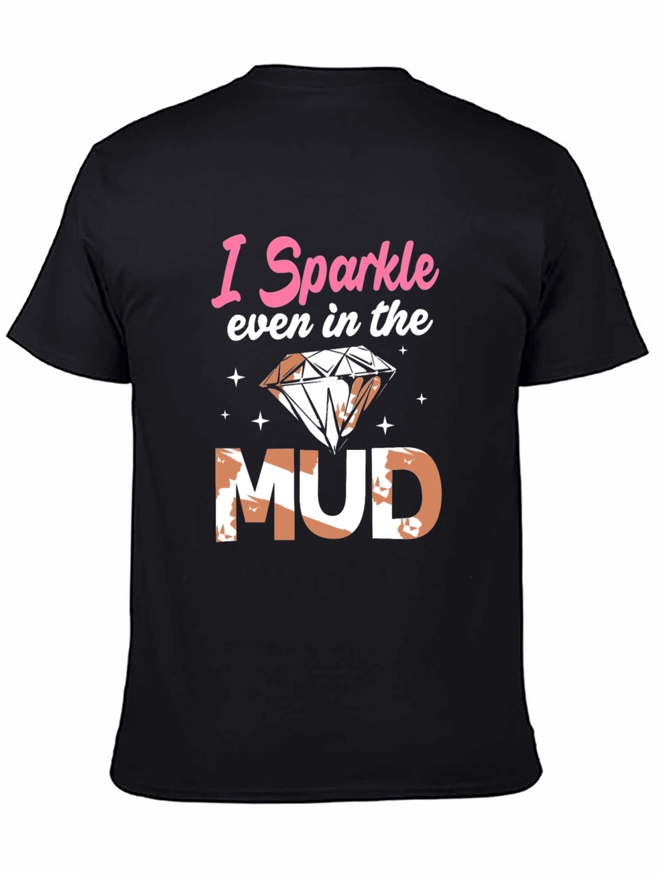 Black I Sparkle Even in the Mud Graphic Tee view 4
