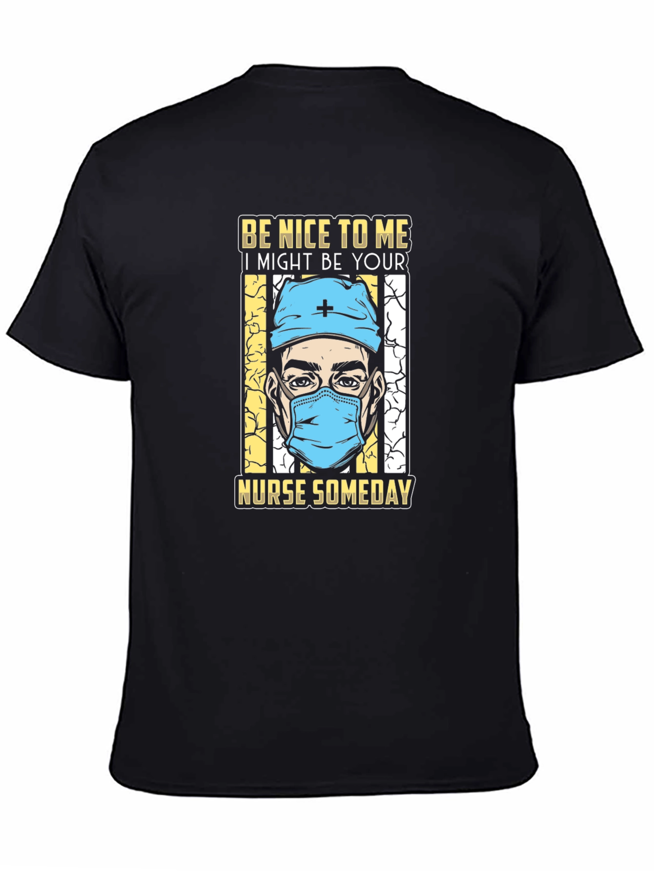 Black Be Nice To Me Nurse T-Shirt view 4