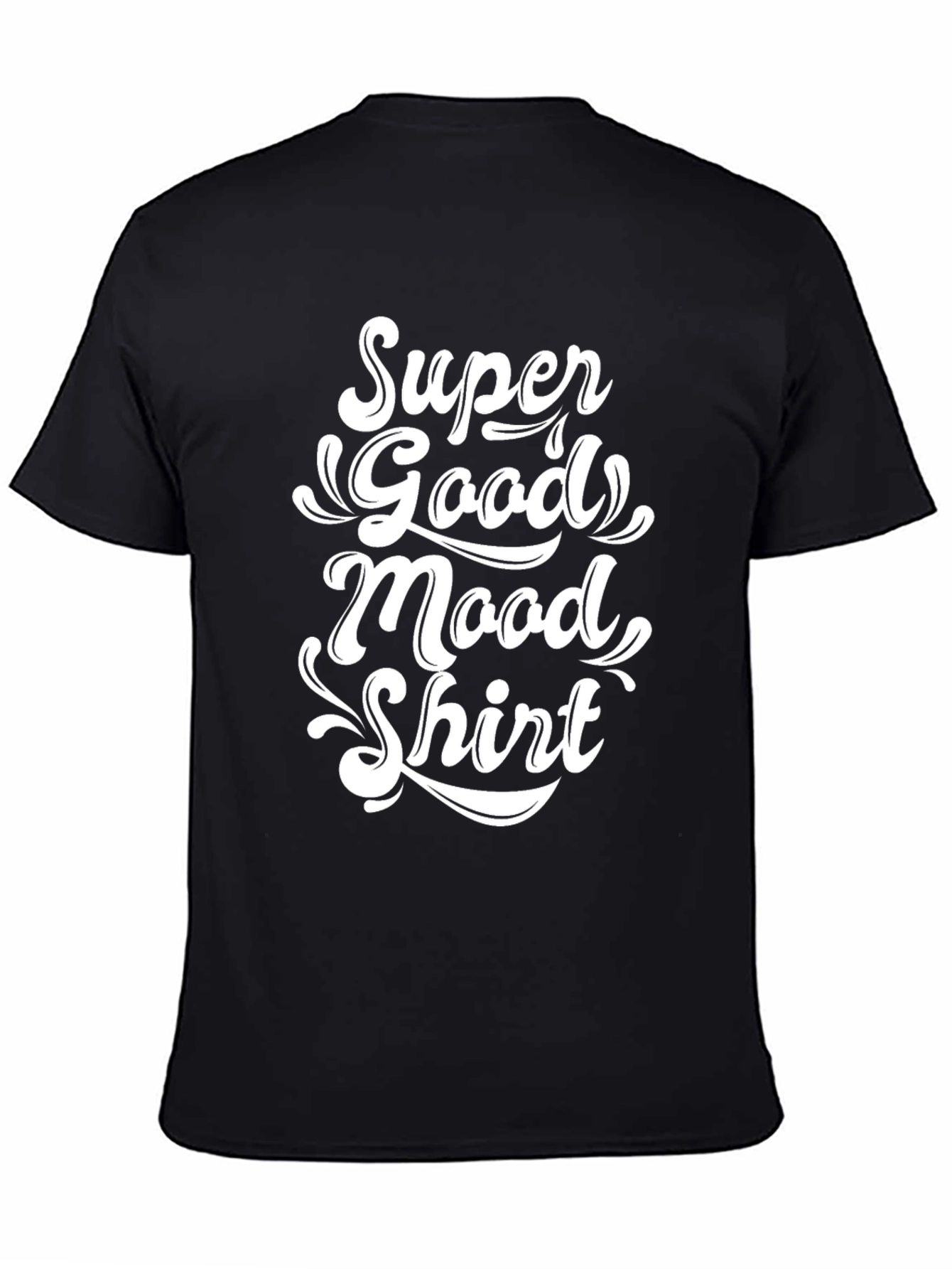 Black Super Good Mood Shirt - Black T-Shirt view 4