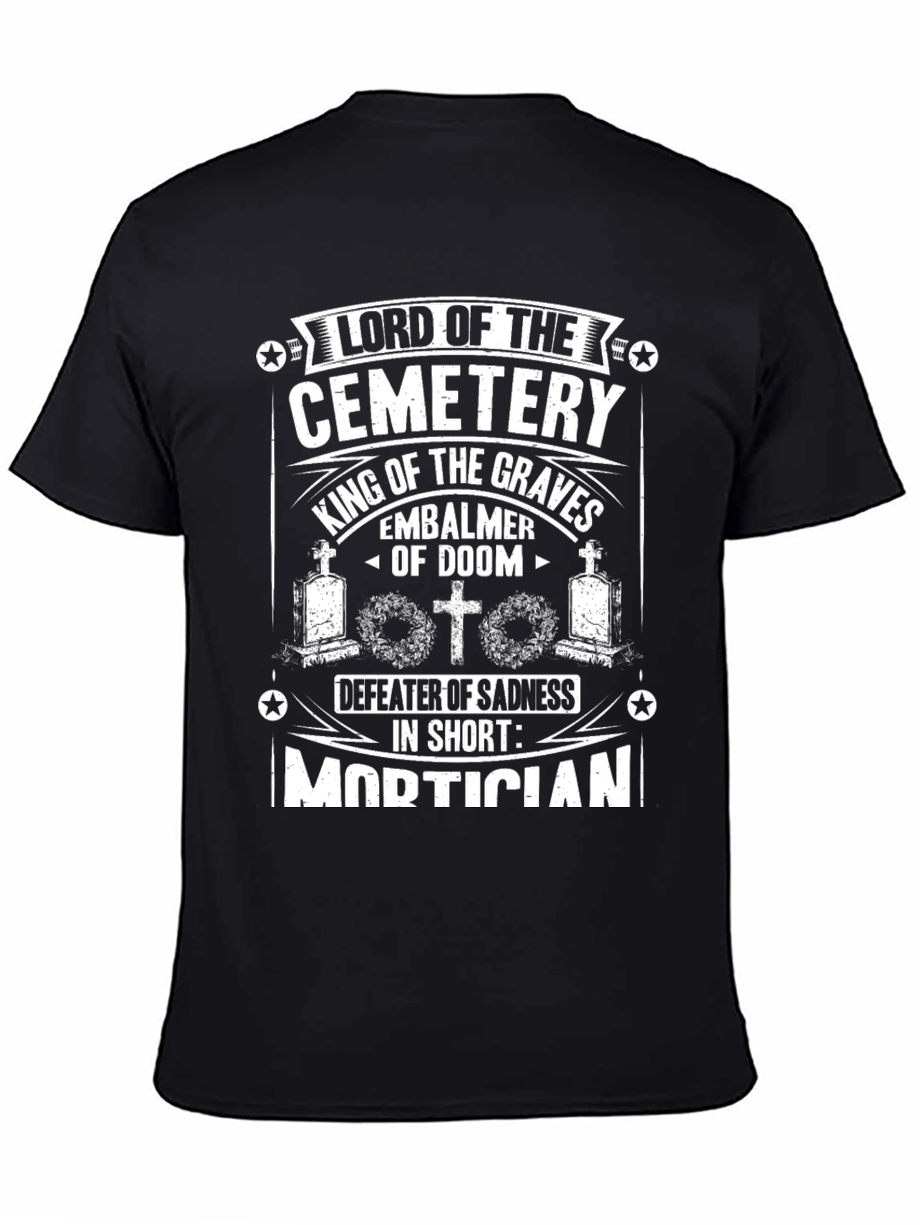 Black Lord of the Cemetery Mortician T-Shirt view 4