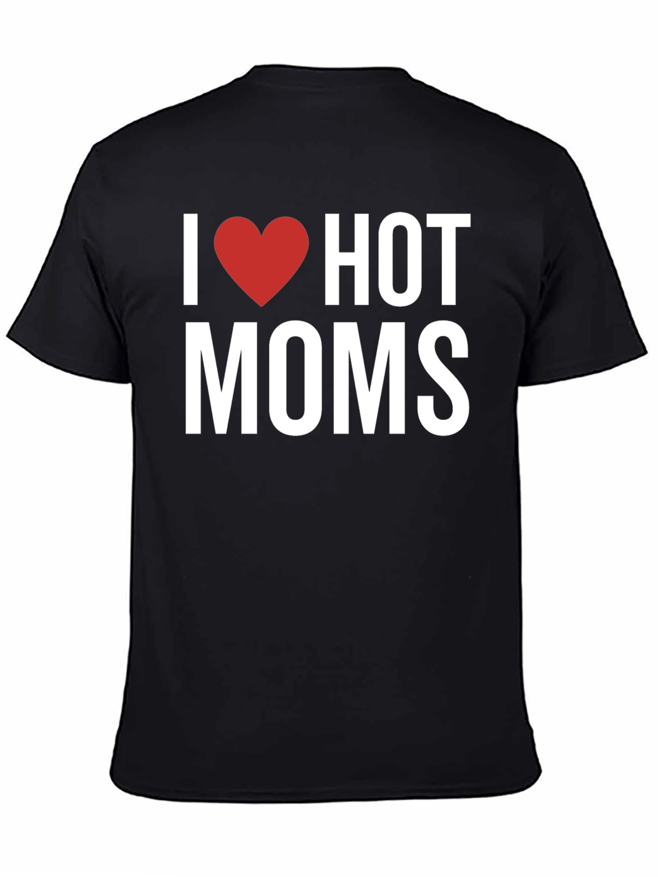 Black I Heart Hot Moms Graphic T-Shirt - Adult Humor Tee view 4