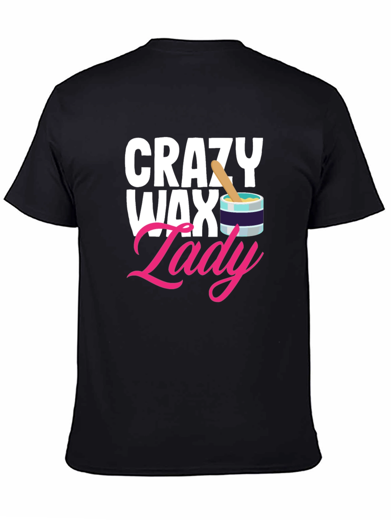 Black Crazy Wax Lady T-Shirt - Esthetician Gift view 4