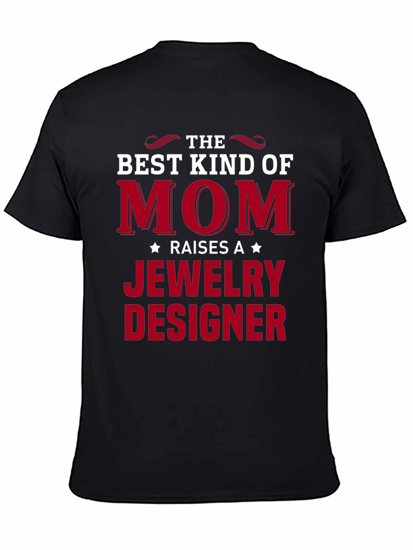 Black Best Kind of Mom Jewelry Designer T-Shirt view 4