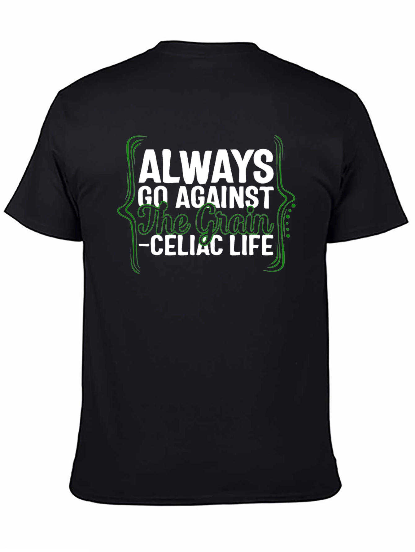 Always Go Against the Grain Celiac Life Tee - 4
