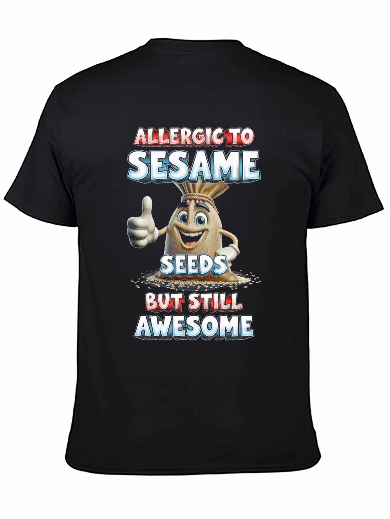 Black Allergic To Sesame T-Shirt Funny Graphic Tee view 4