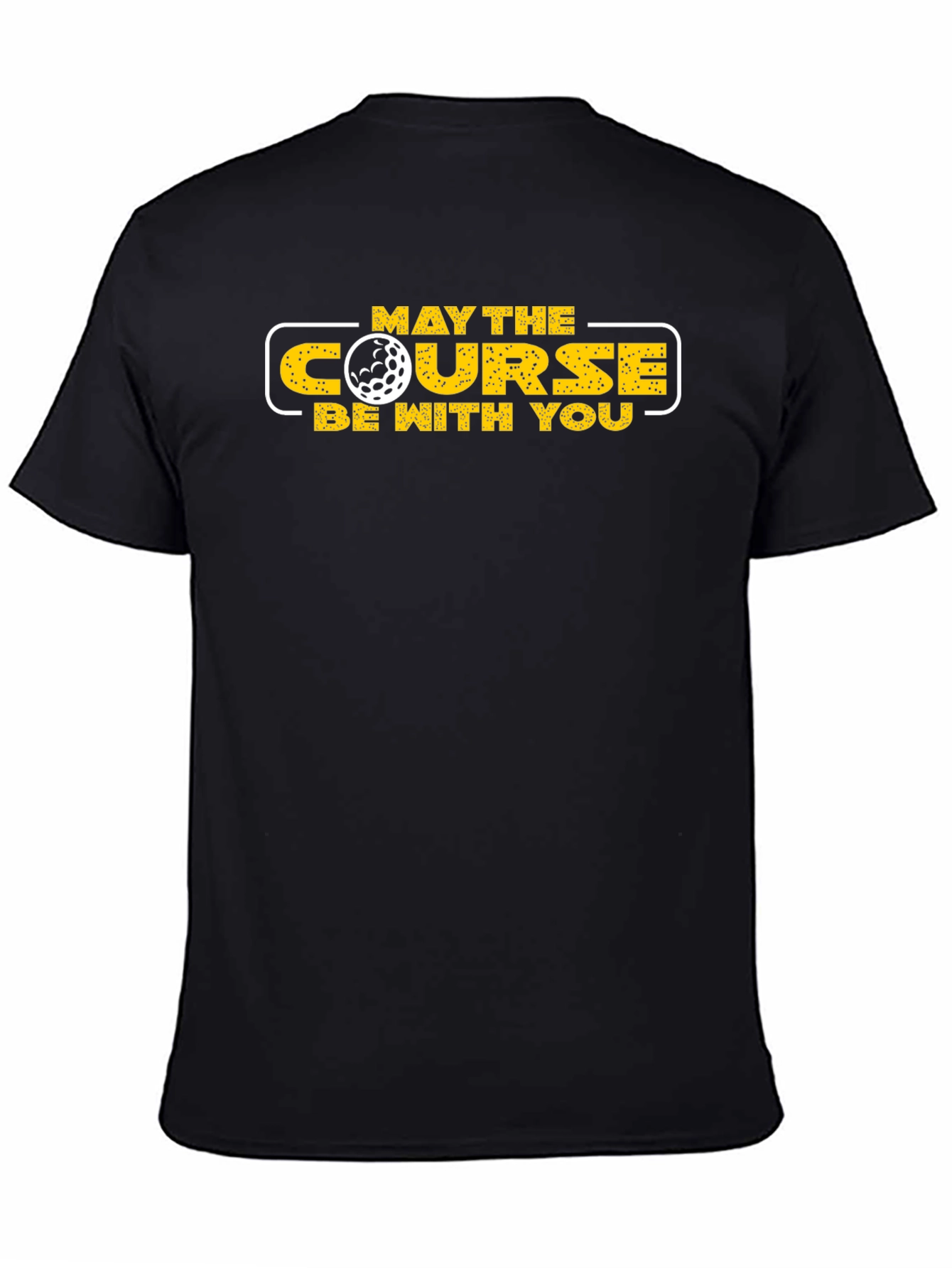 Black May The Course Be With You Golf T-Shirt view 4