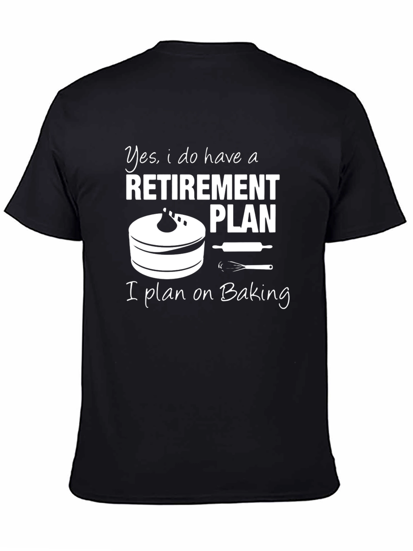 Black Retirement Baking Plan T-Shirt view 4
