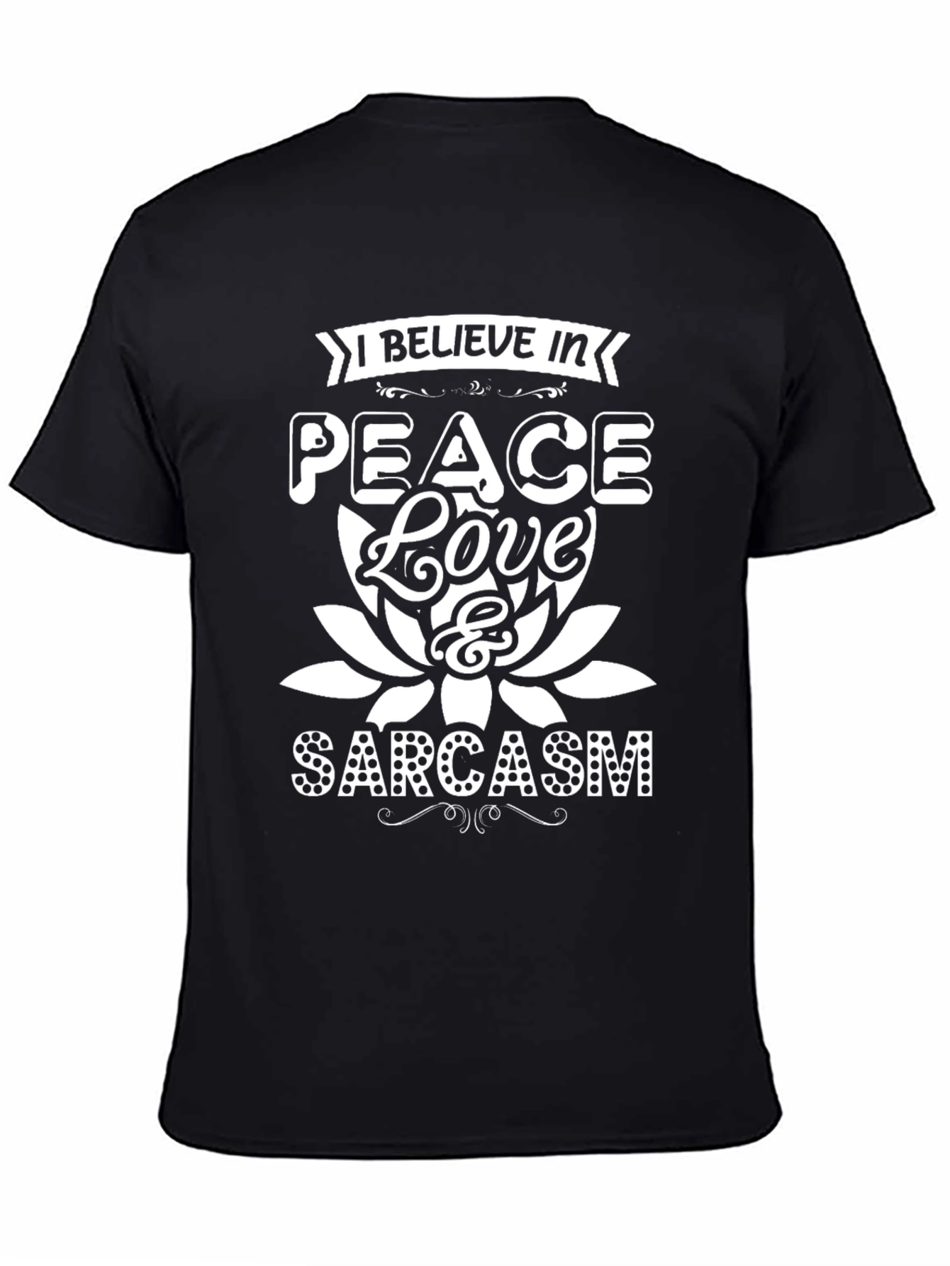 Black Peace Love & Sarcasm Graphic T-Shirt view 4