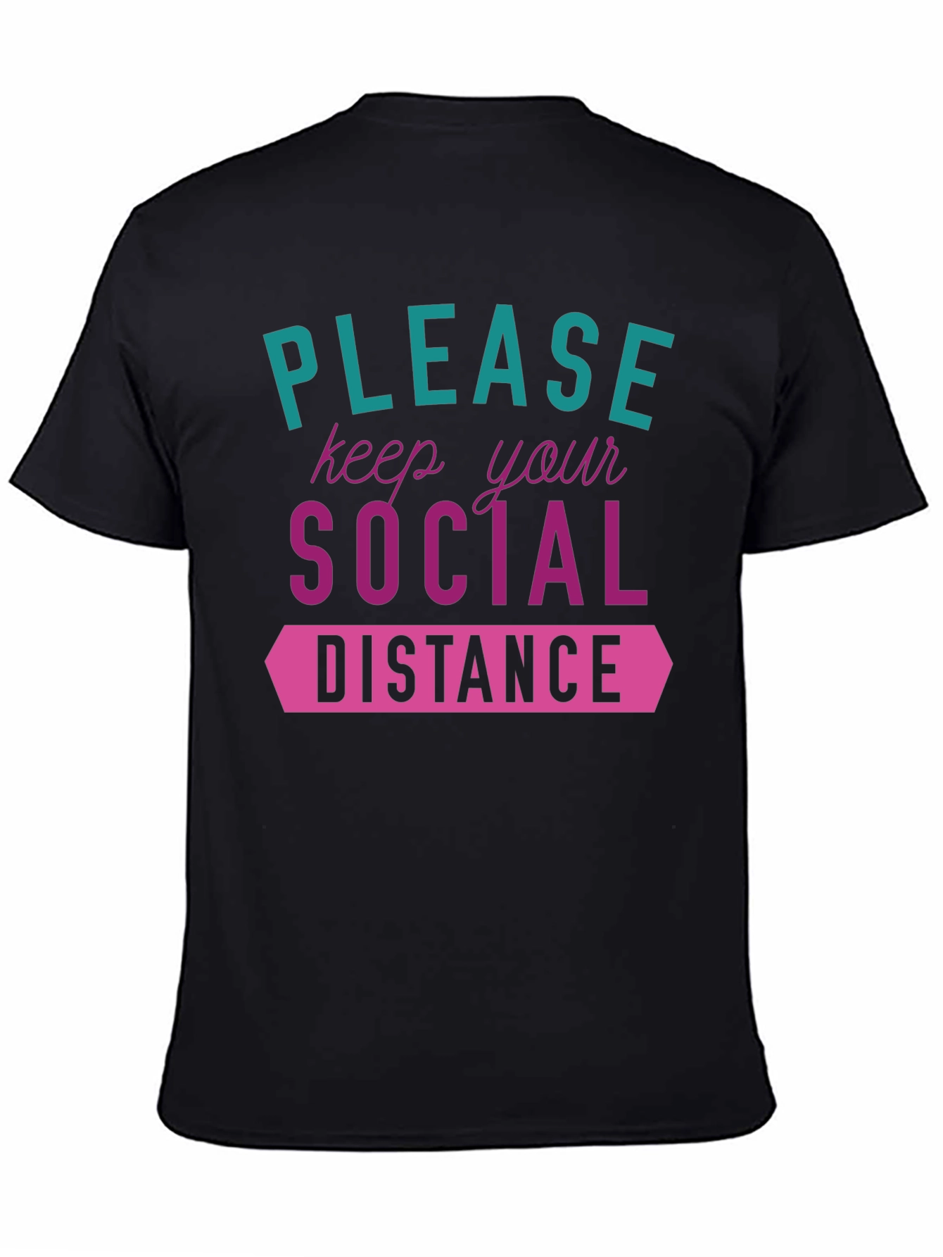Black Social Distance Graphic Tee - Stylish & Safe! view 4