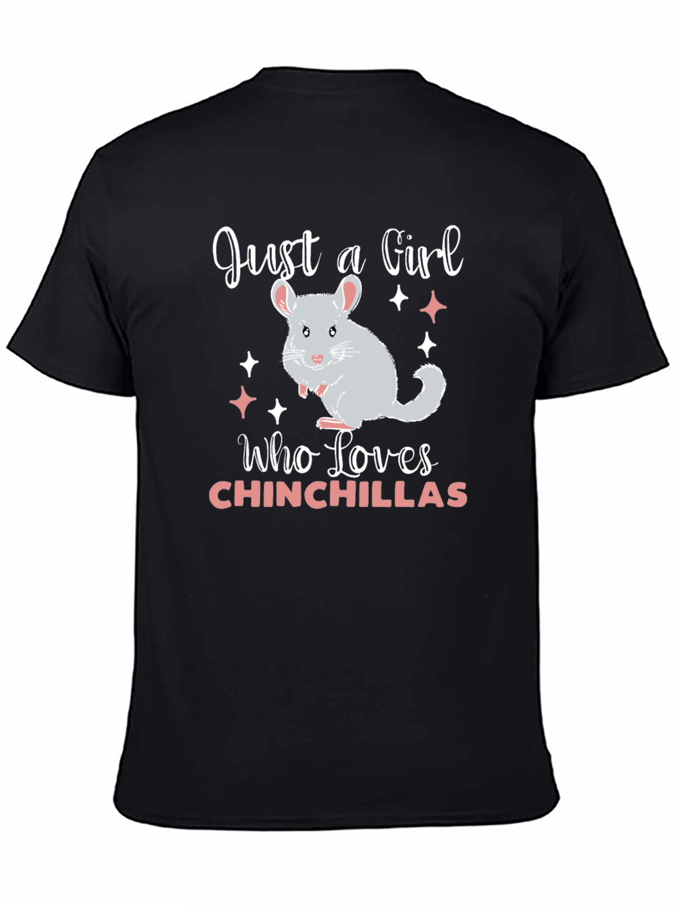 Black Just A Girl Who Loves Chinchillas T-Shirt view 4