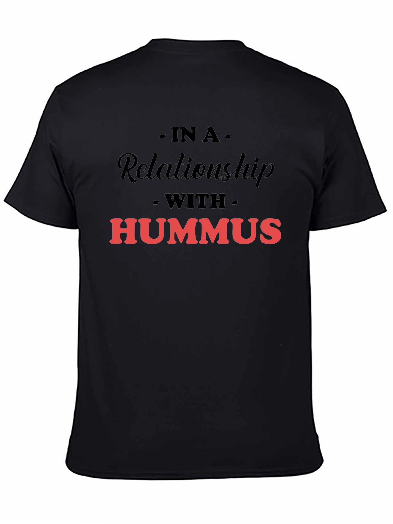 Black Hummus Lover Graphic T-Shirt - In a Relationship view 4