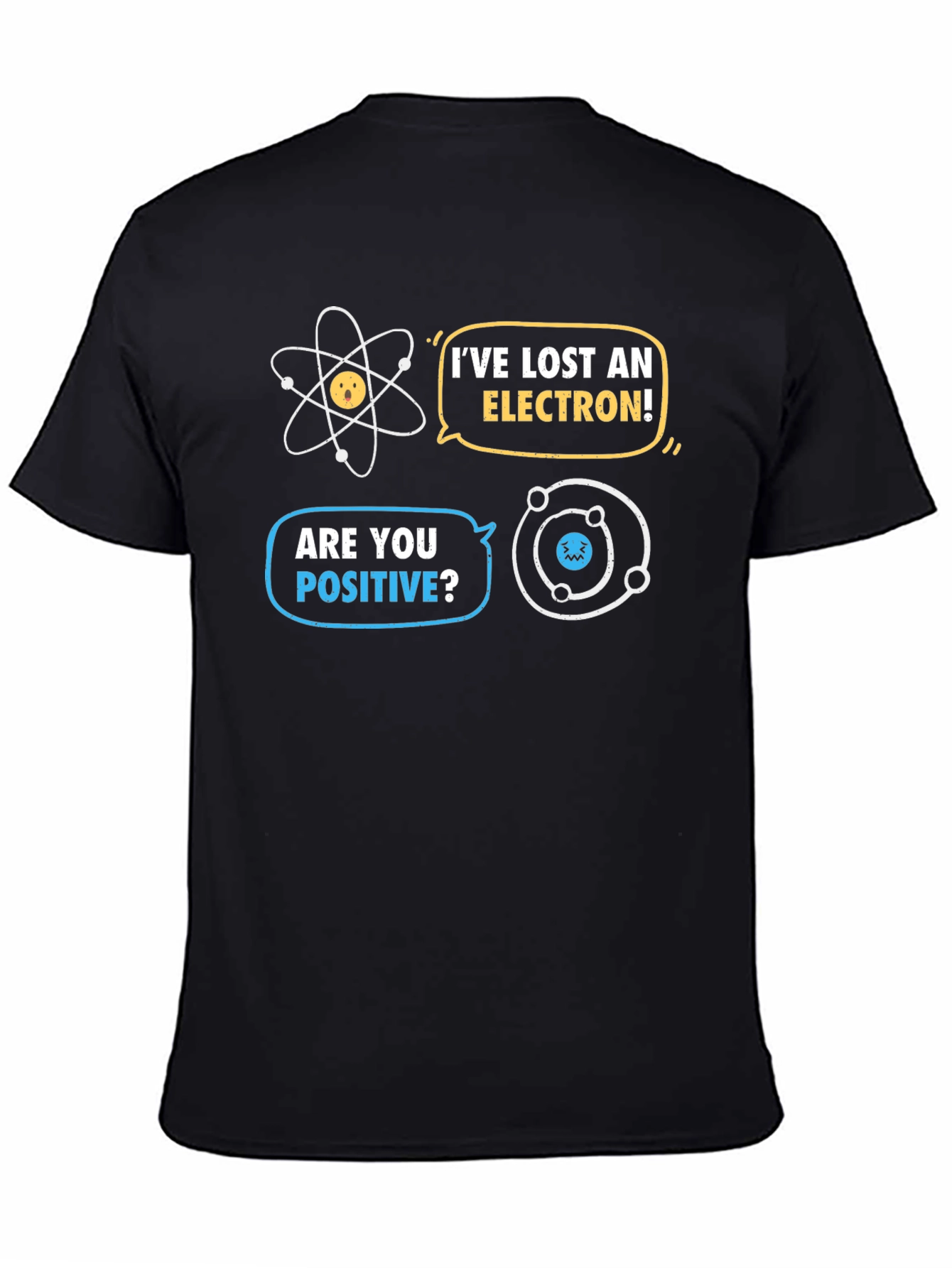 Black Funny Chemistry T-Shirt - I've Lost An Electron view 4