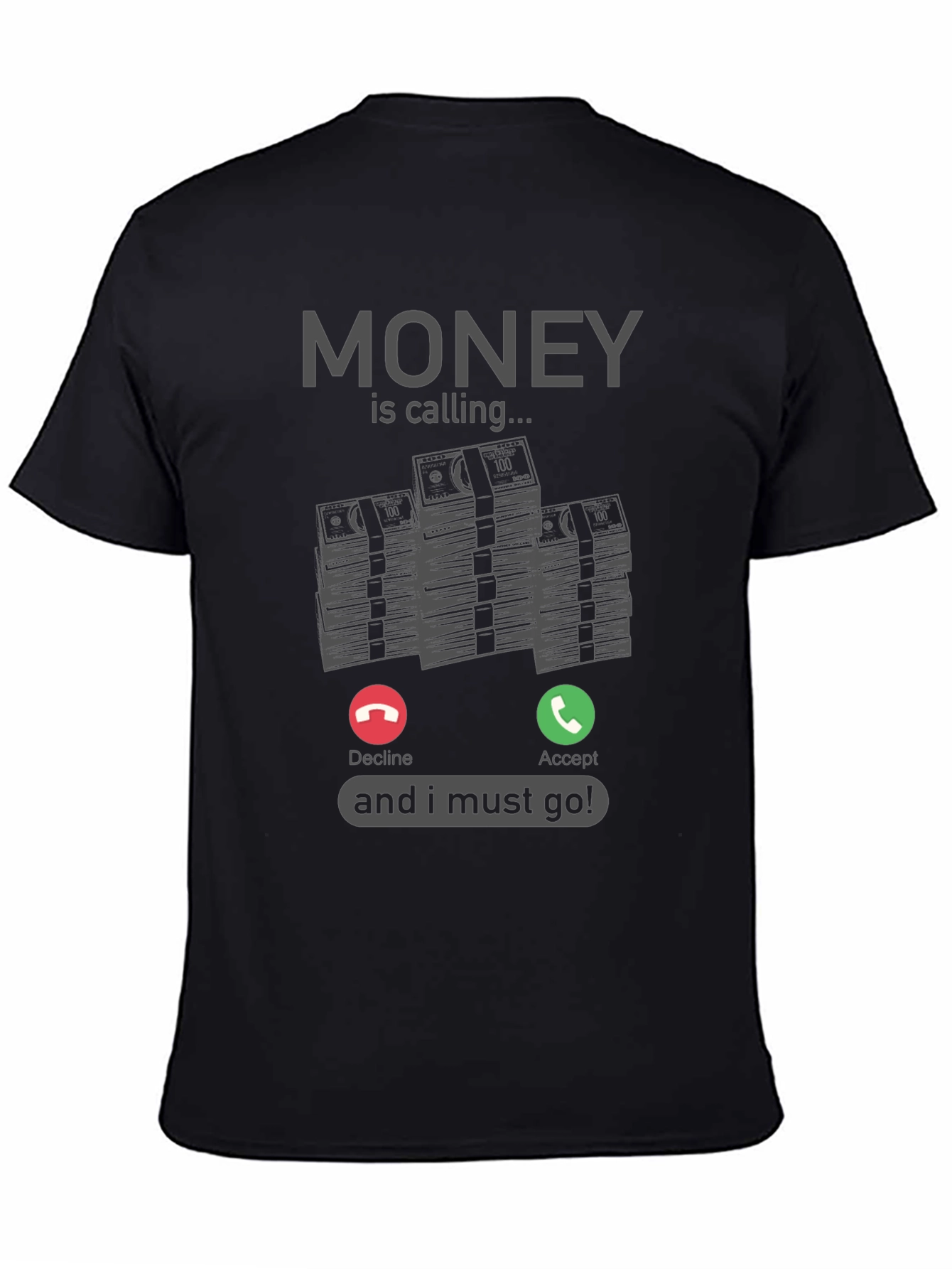 Black Money Calling T-Shirt - Funny Graphic Tee view 4