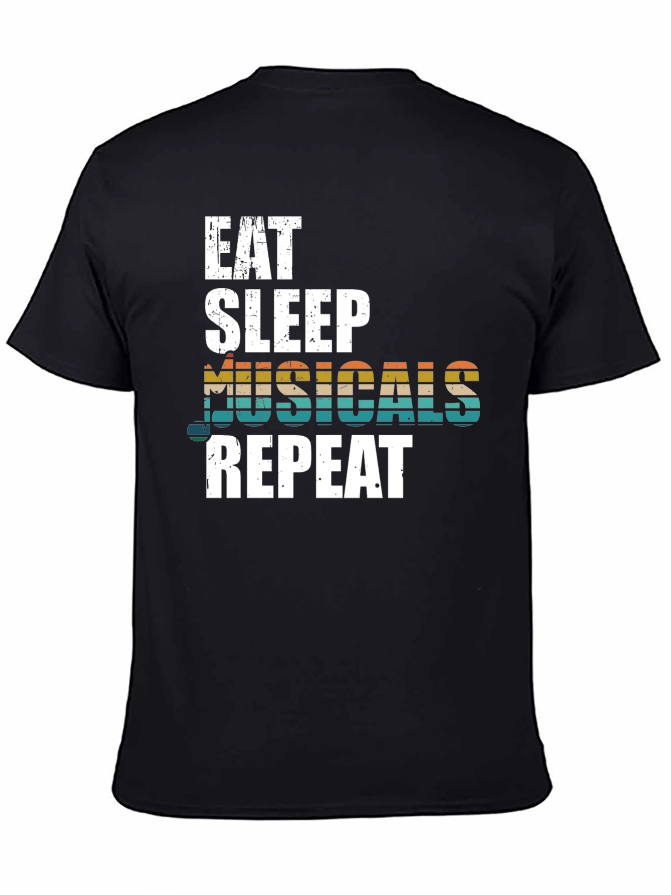 Black Eat Sleep Musicals Repeat Graphic Tee view 4