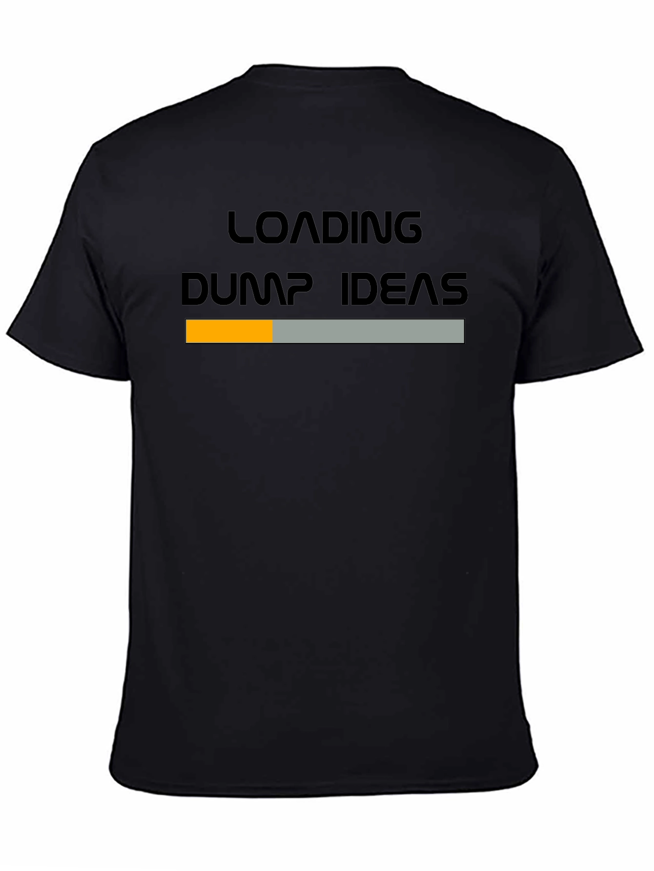 Black Loading Dump Ideas Graphic Tee - Funny Novelty T-Shirt view 4