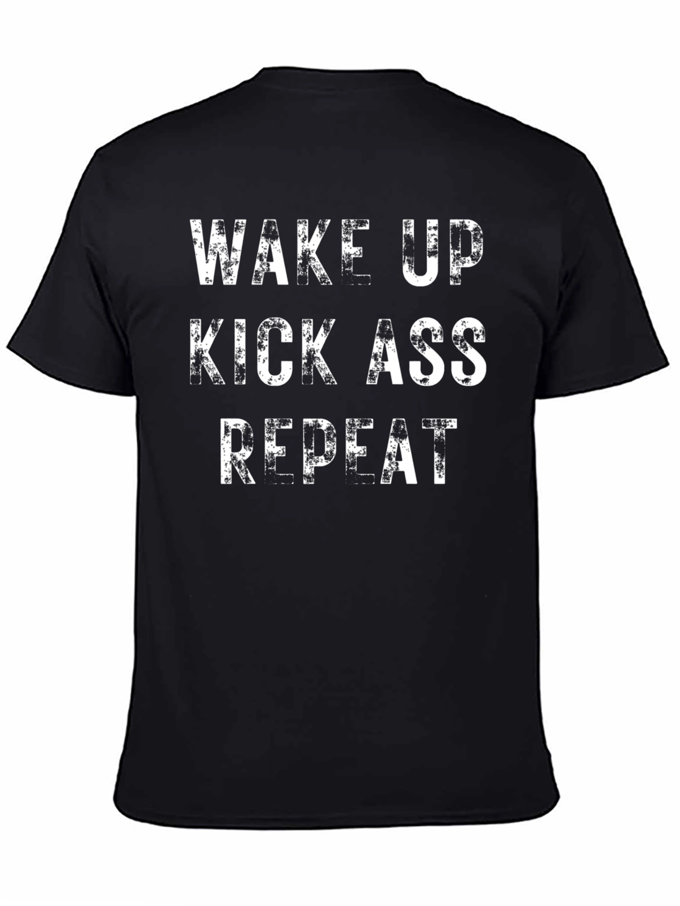 Black Wake Up Kick Ass Repeat T-Shirt view 4