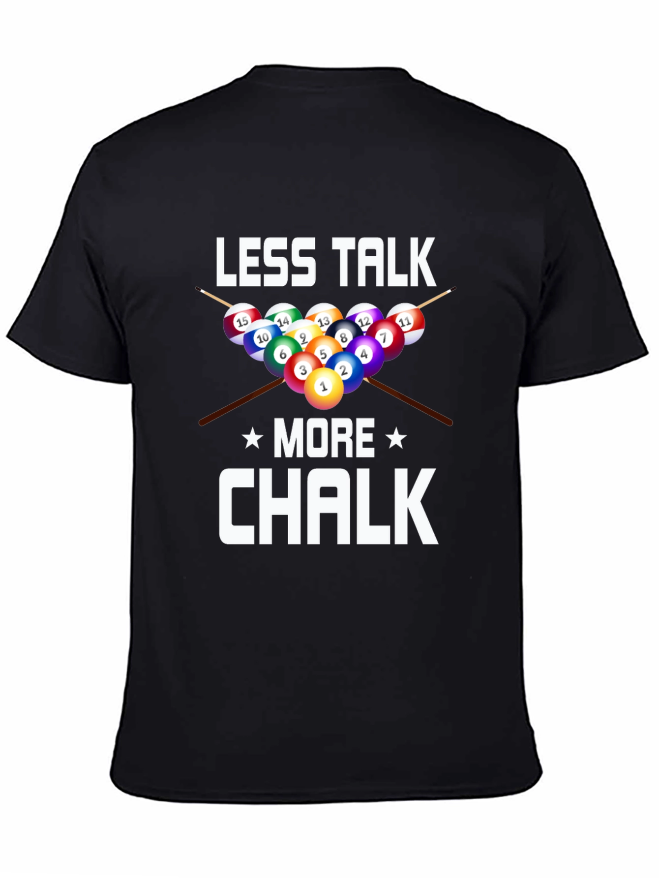 Less Talk More Chalk Billiards Graphic T-Shirt - 4
