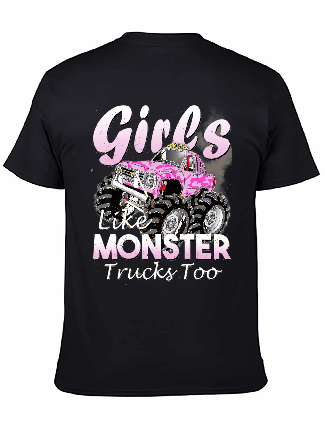 Black Girls Like Monster Trucks Too T-Shirt view 4