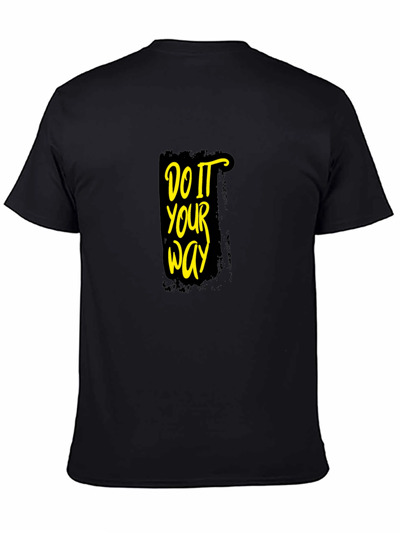 Black Black T-Shirt - Do It Your Way Graphic Tee view 4