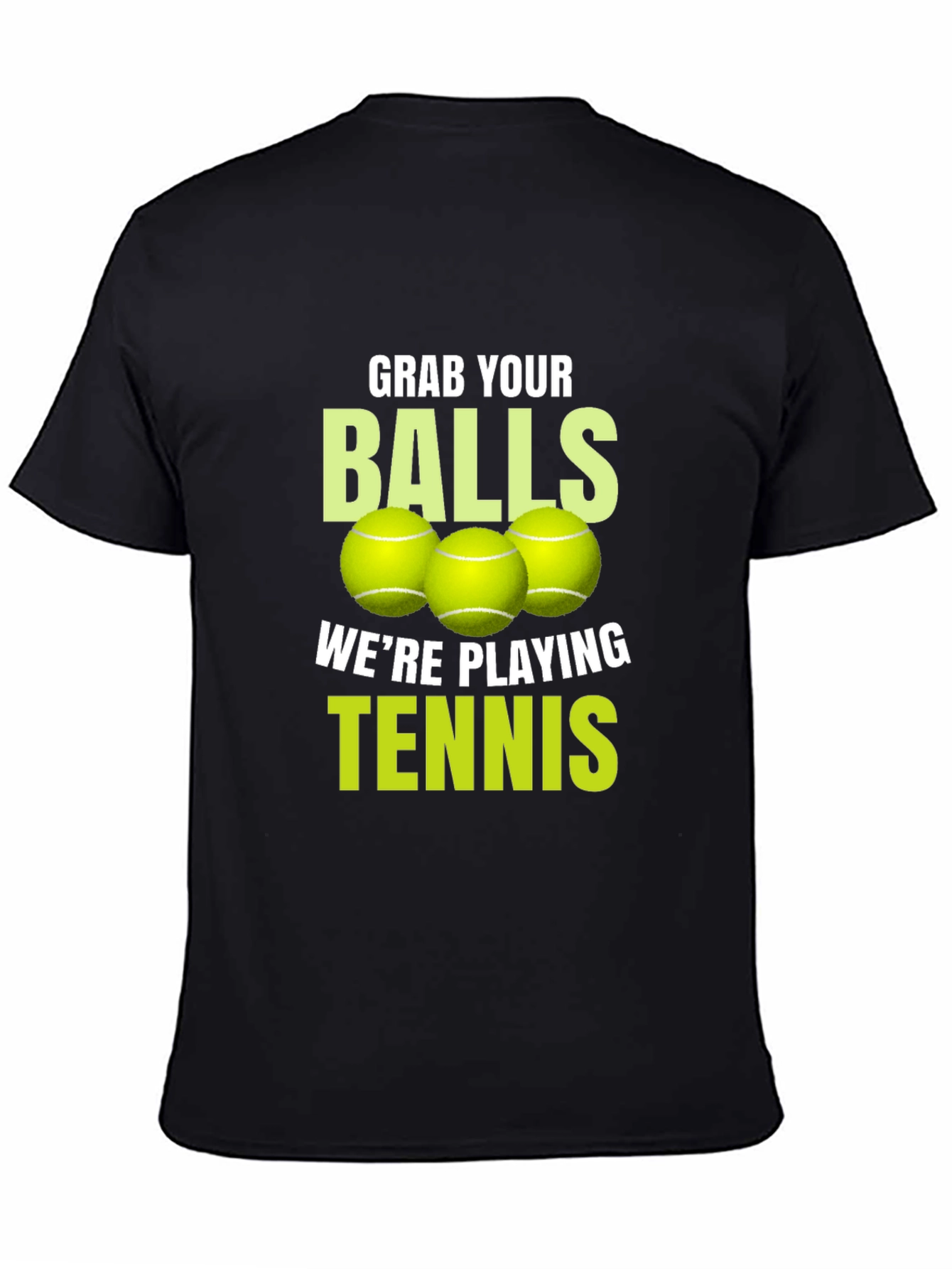 Black Grab Your Balls Tennis T-Shirt view 4