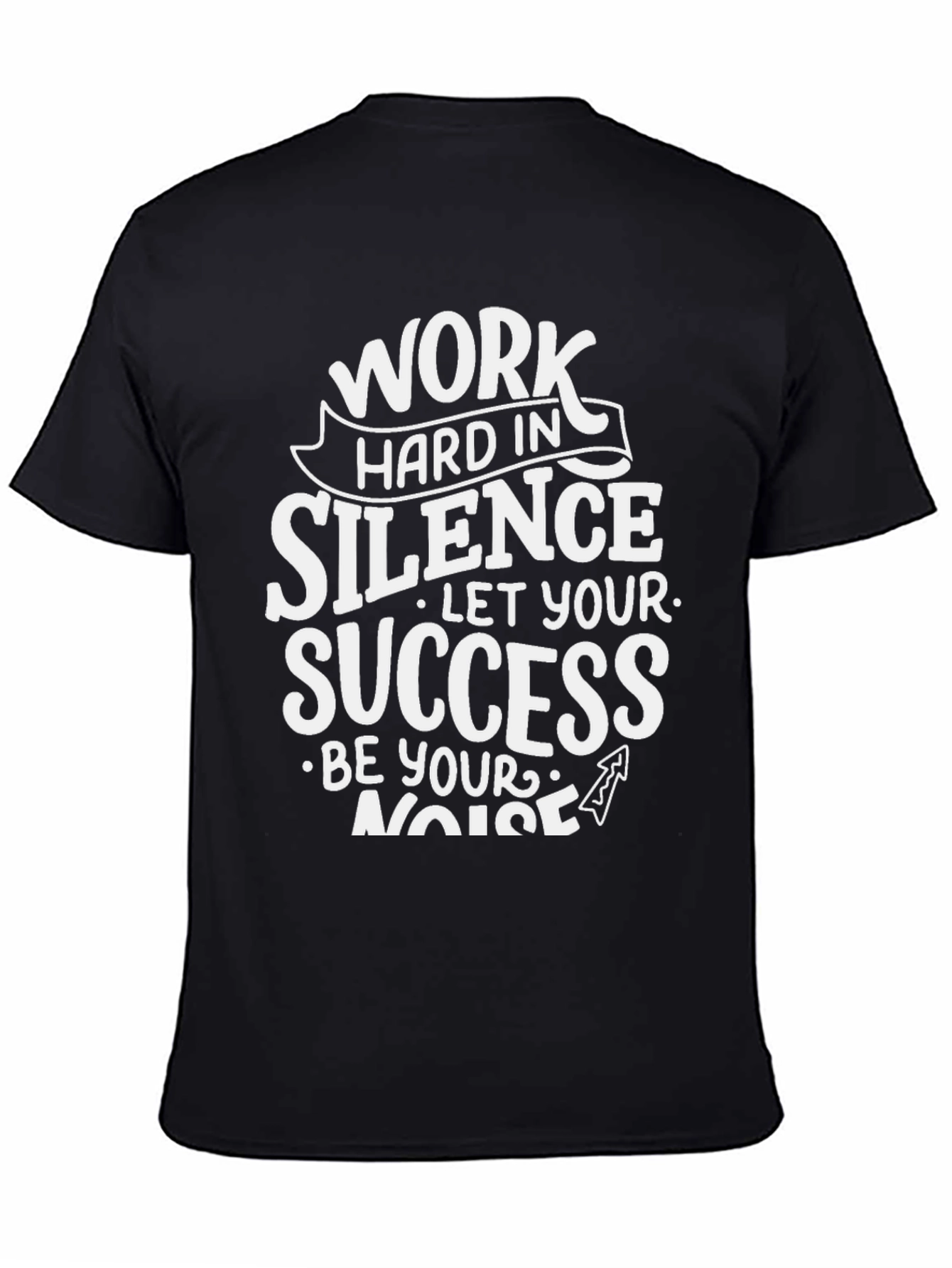 Black Work Hard in Silence Graphic T-Shirt view 4