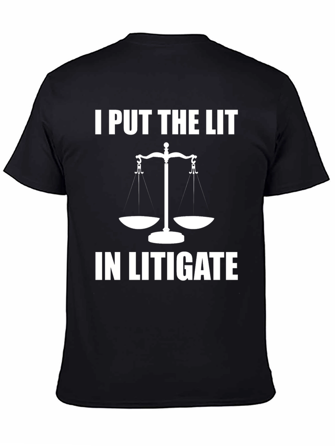 I Put The Lit In Litigate T-Shirt - Funny Lawyer Tee - 4
