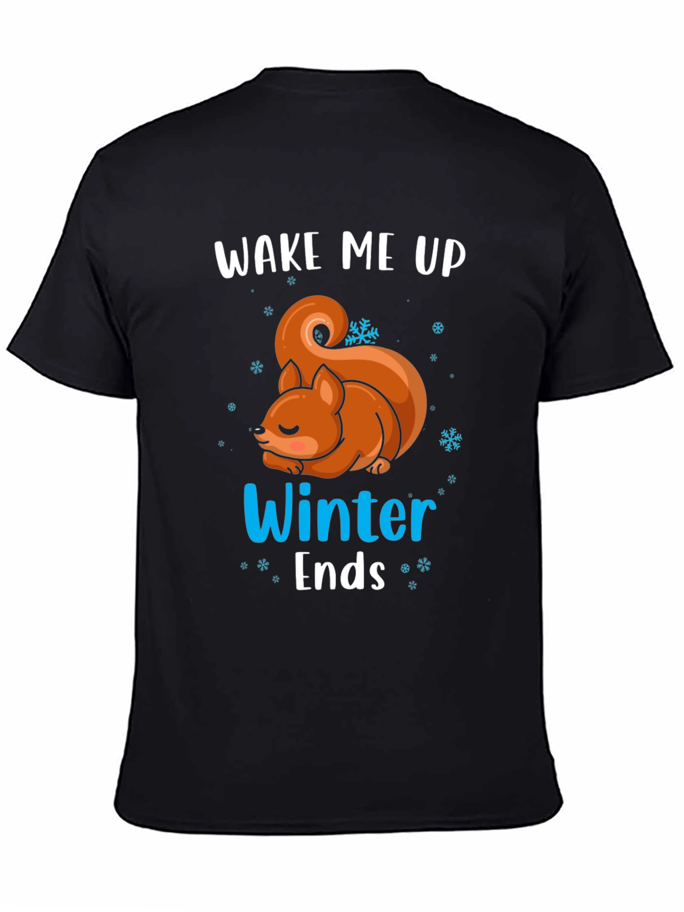 Black Wake Me Up When Winter Ends T-Shirt view 4