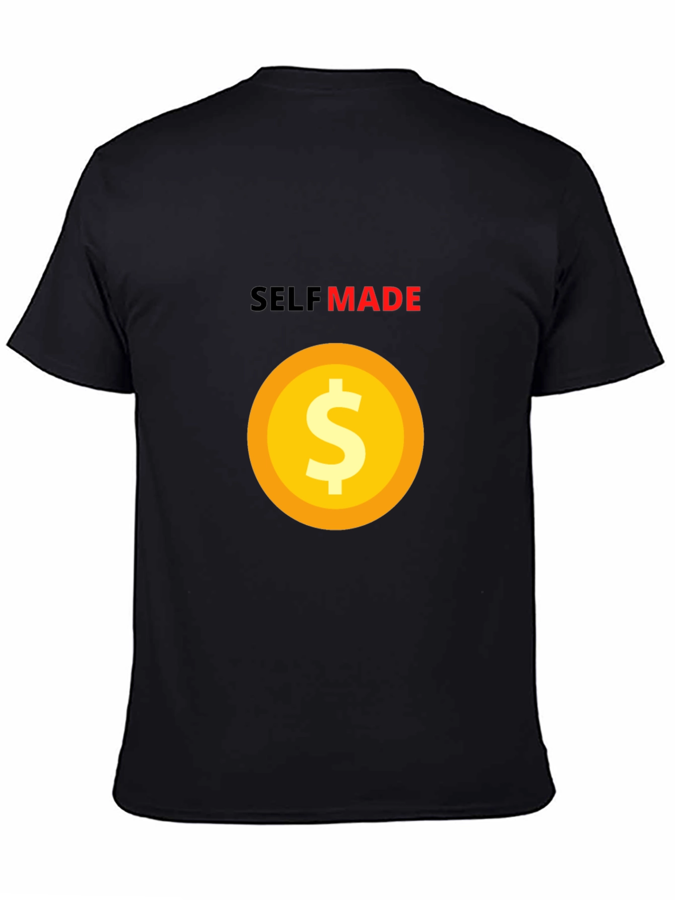 Black Self Made T-Shirt - Gold Dollar Sign - Black Tee view 4