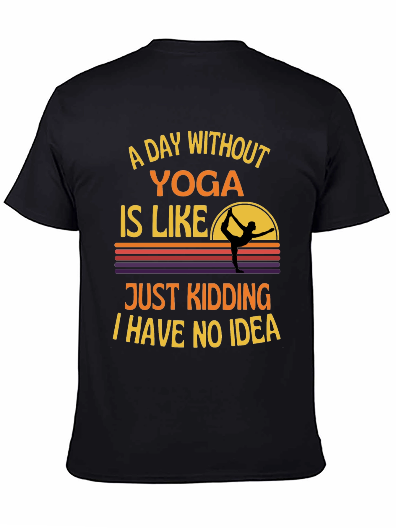 Black Yoga Humor Graphic Tee - A Day Without Yoga T-Shirt view 4