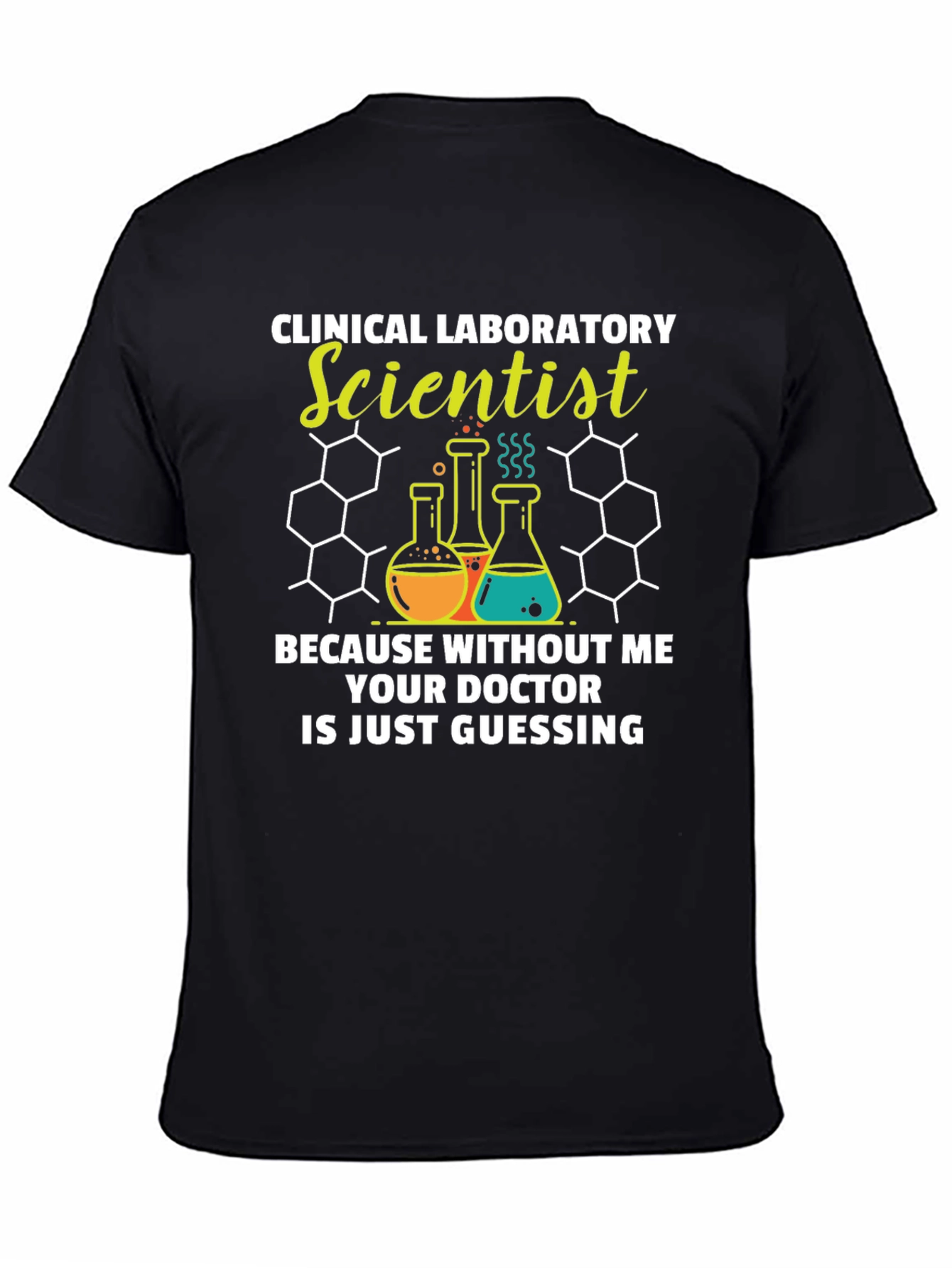 Black Clinical Lab Scientist T-Shirt - Doctor Guessing Funny Tee view 4