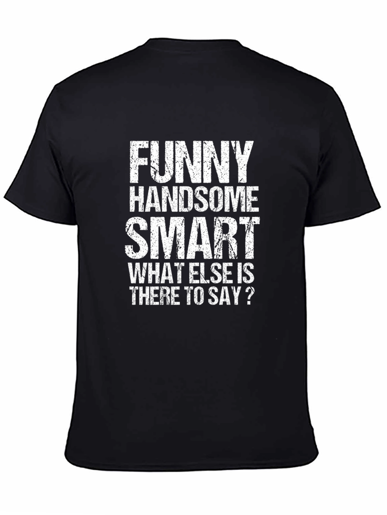 Black Funny Handsome Smart Men's Graphic T-Shirt view 4