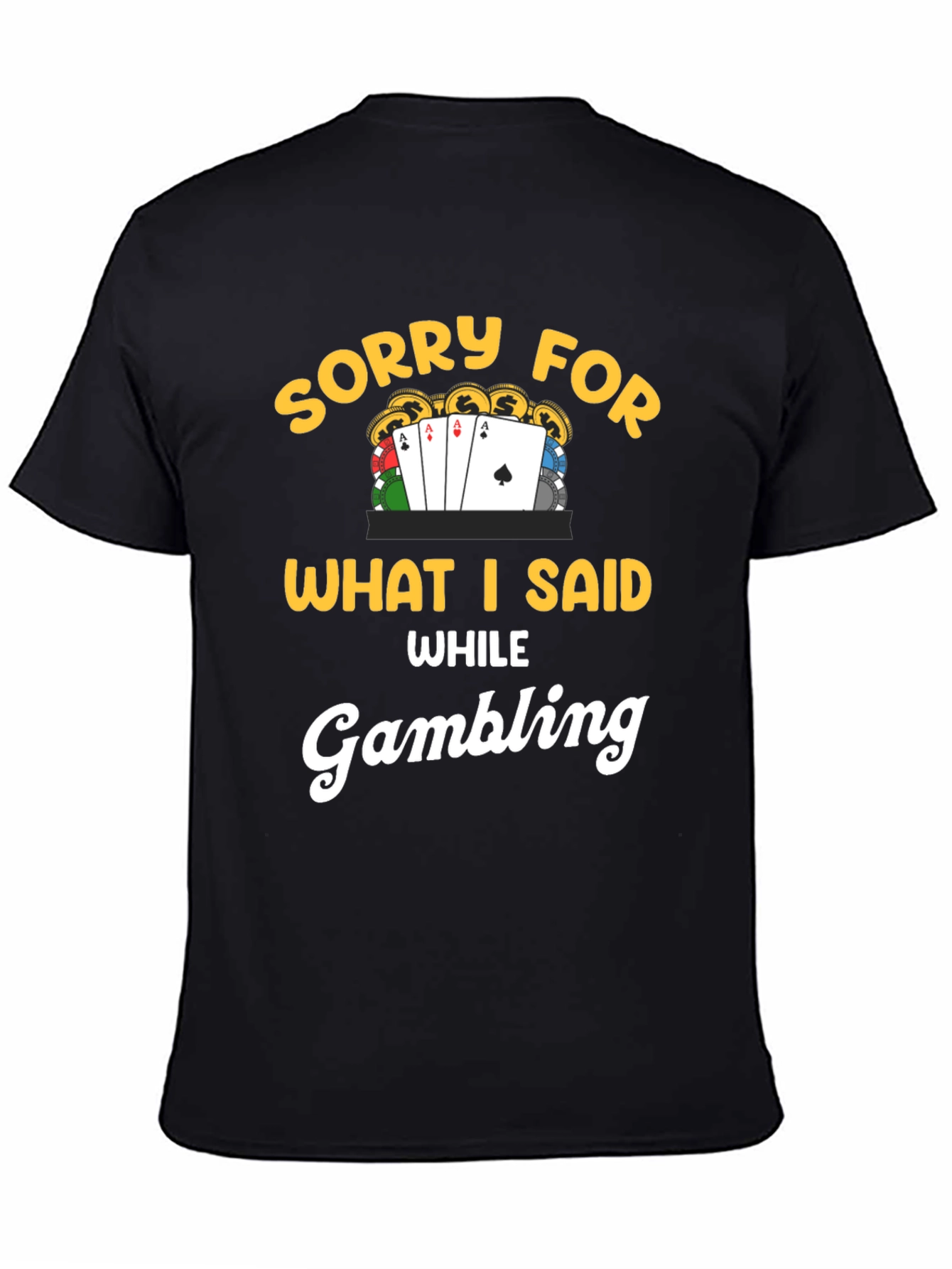 Black Sorry Gambling T-Shirt view 4