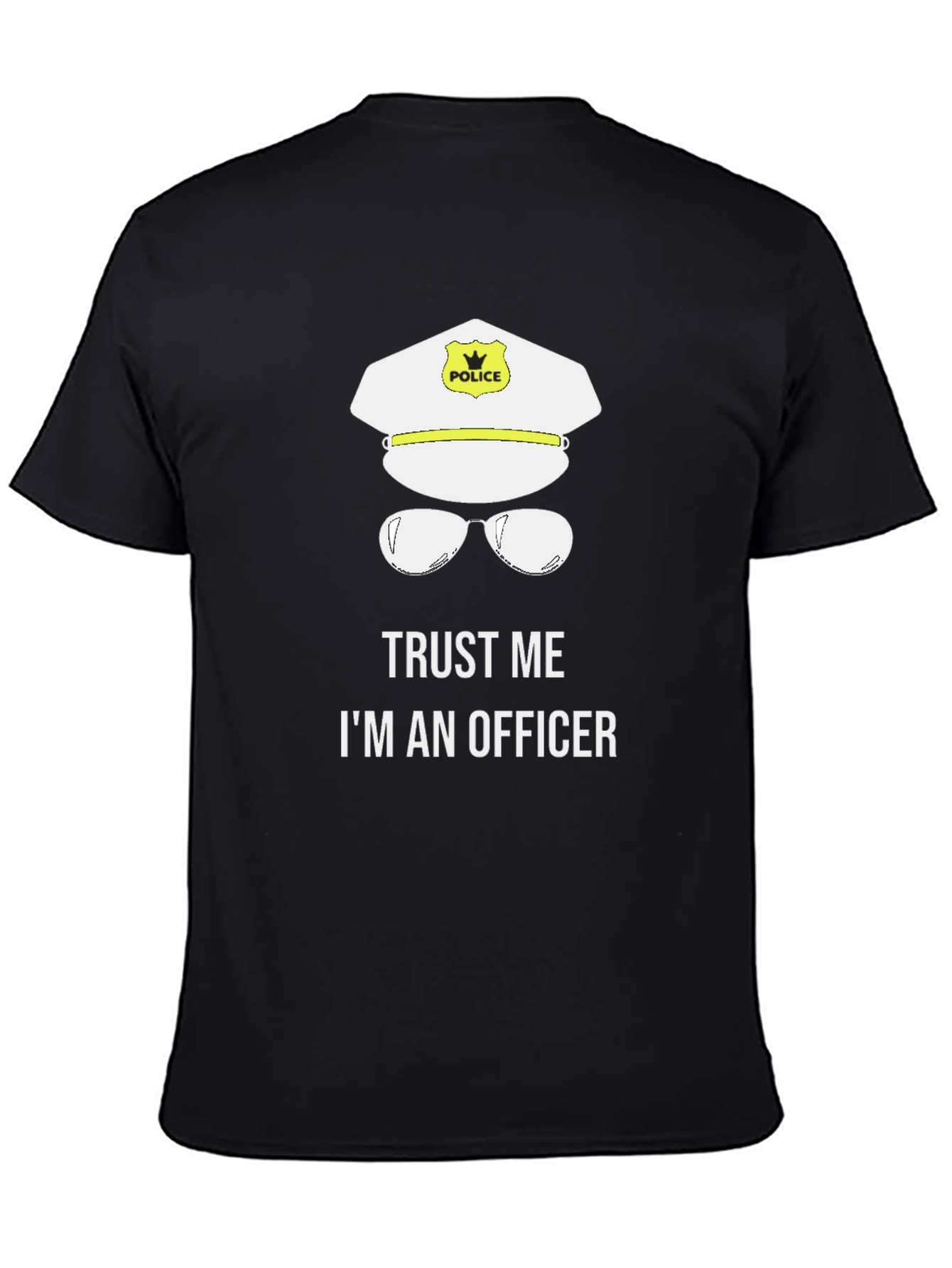 Black Trust Me I'm An Officer T-Shirt Funny Police Tee view 4