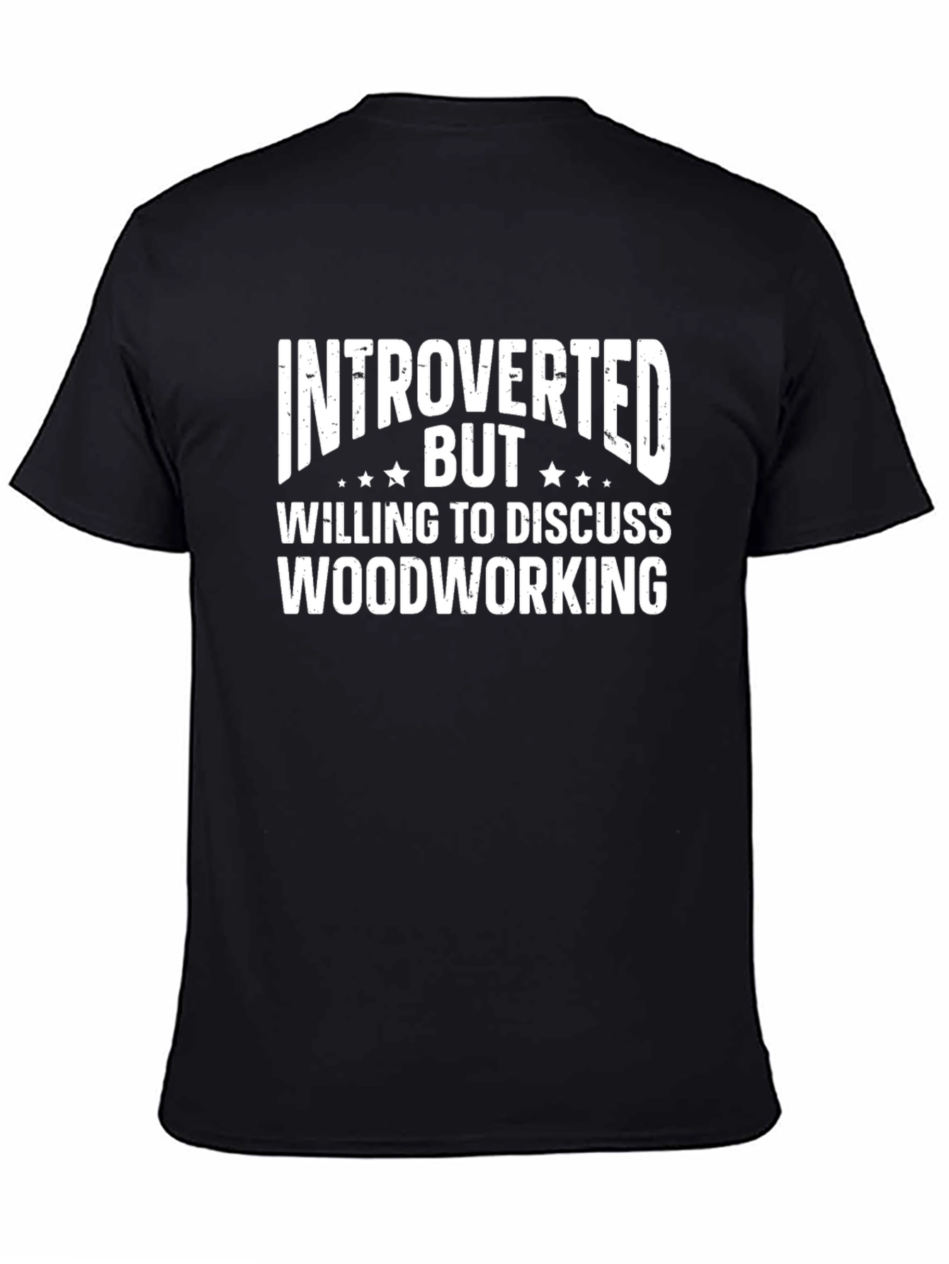 Black Introverted Woodworking T-Shirt: A Conversation Starter! view 4
