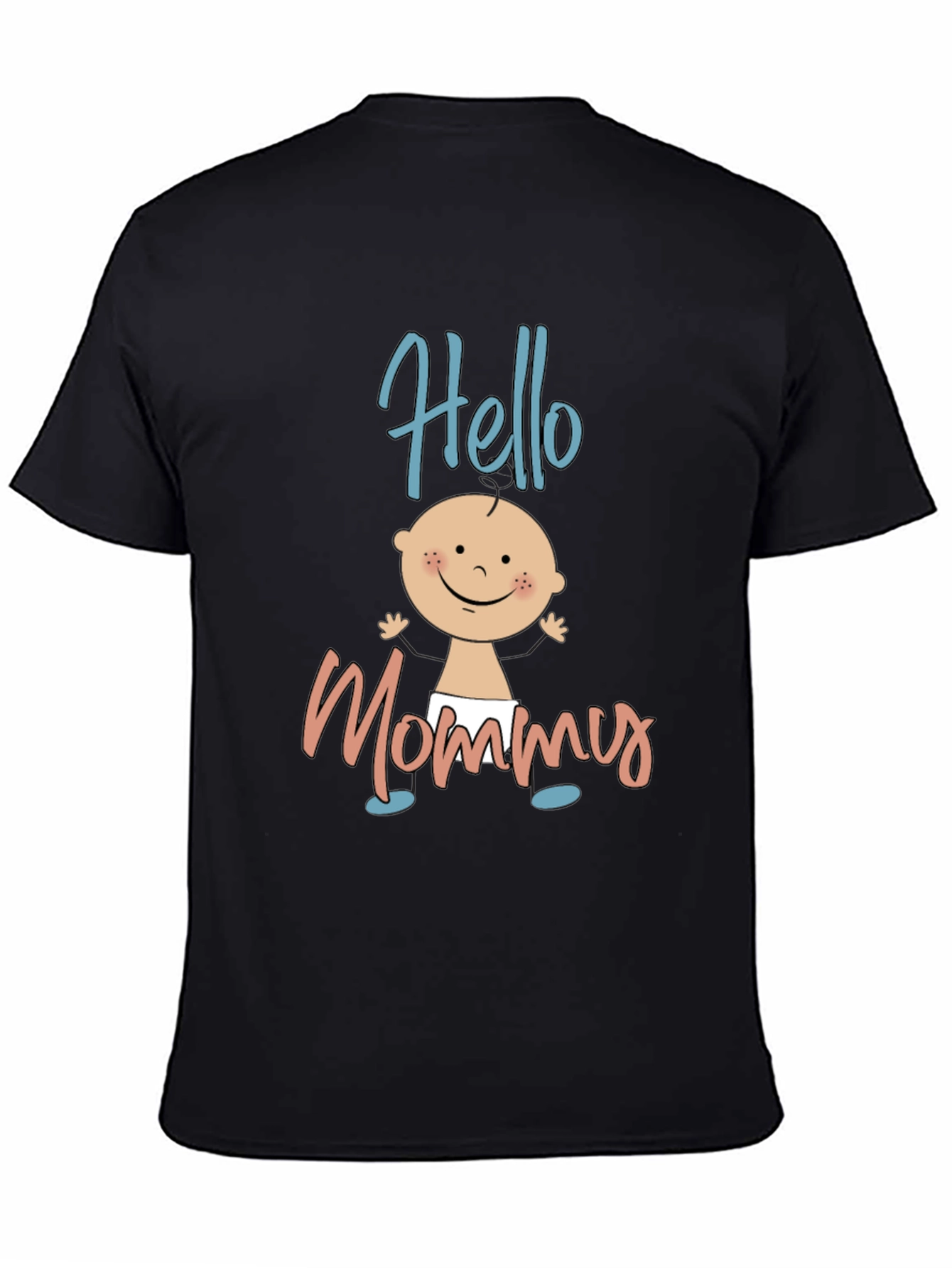 Black Hello Mommy Black T-Shirt view 4