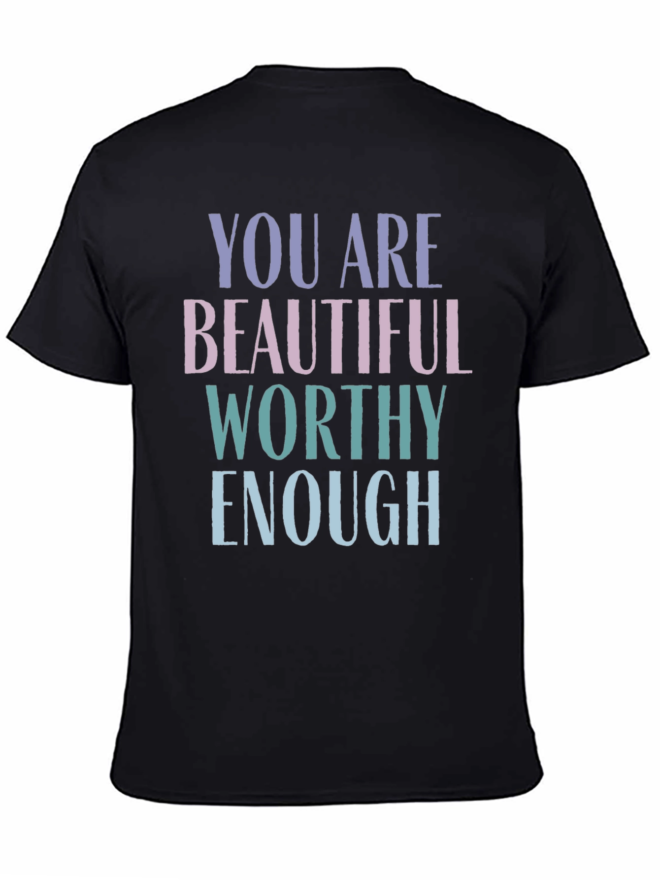 Black You Are Enough Graphic T-Shirt view 4