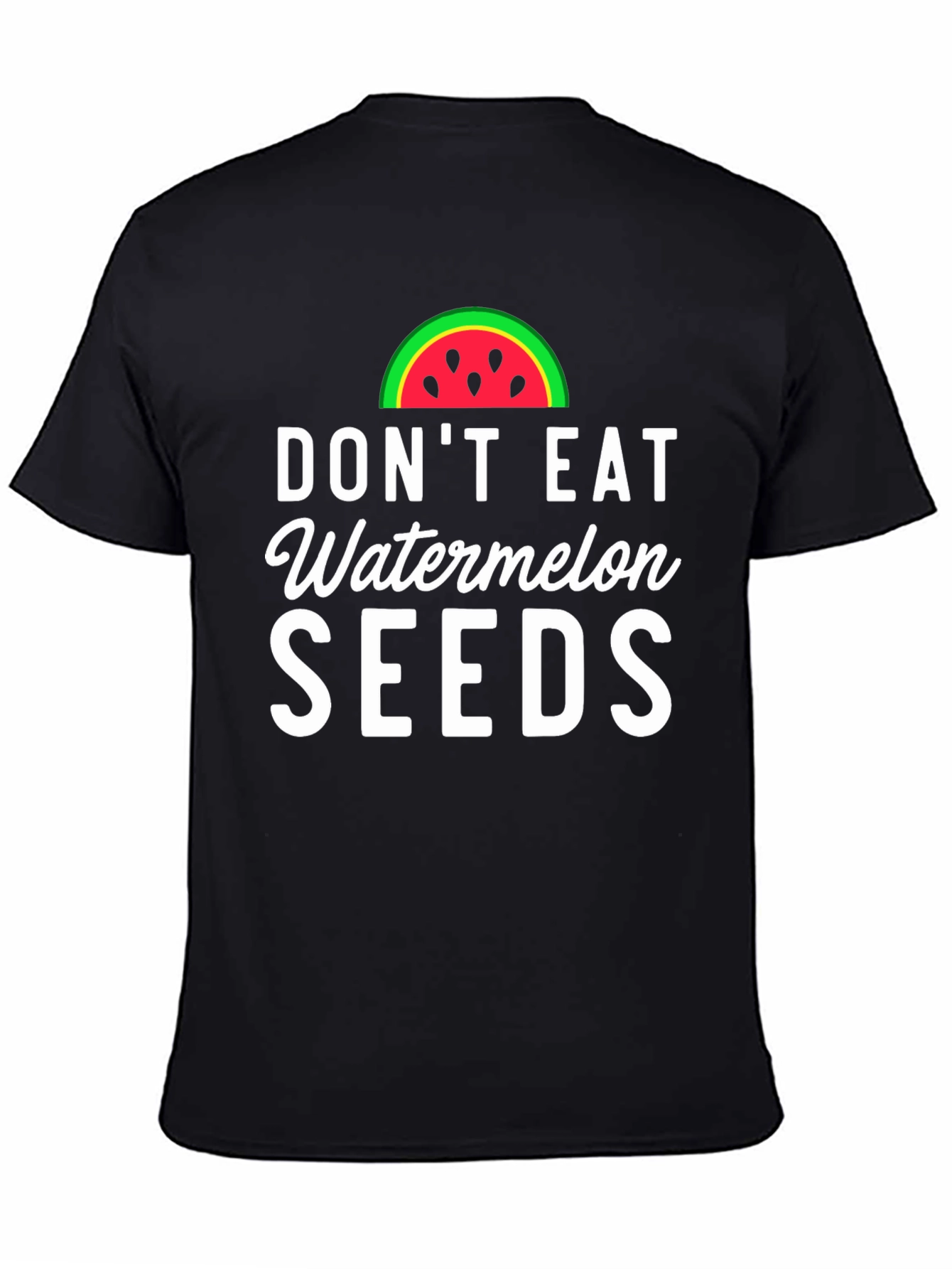 Black Don't Eat Watermelon Seeds Novelty Graphic Tee view 4