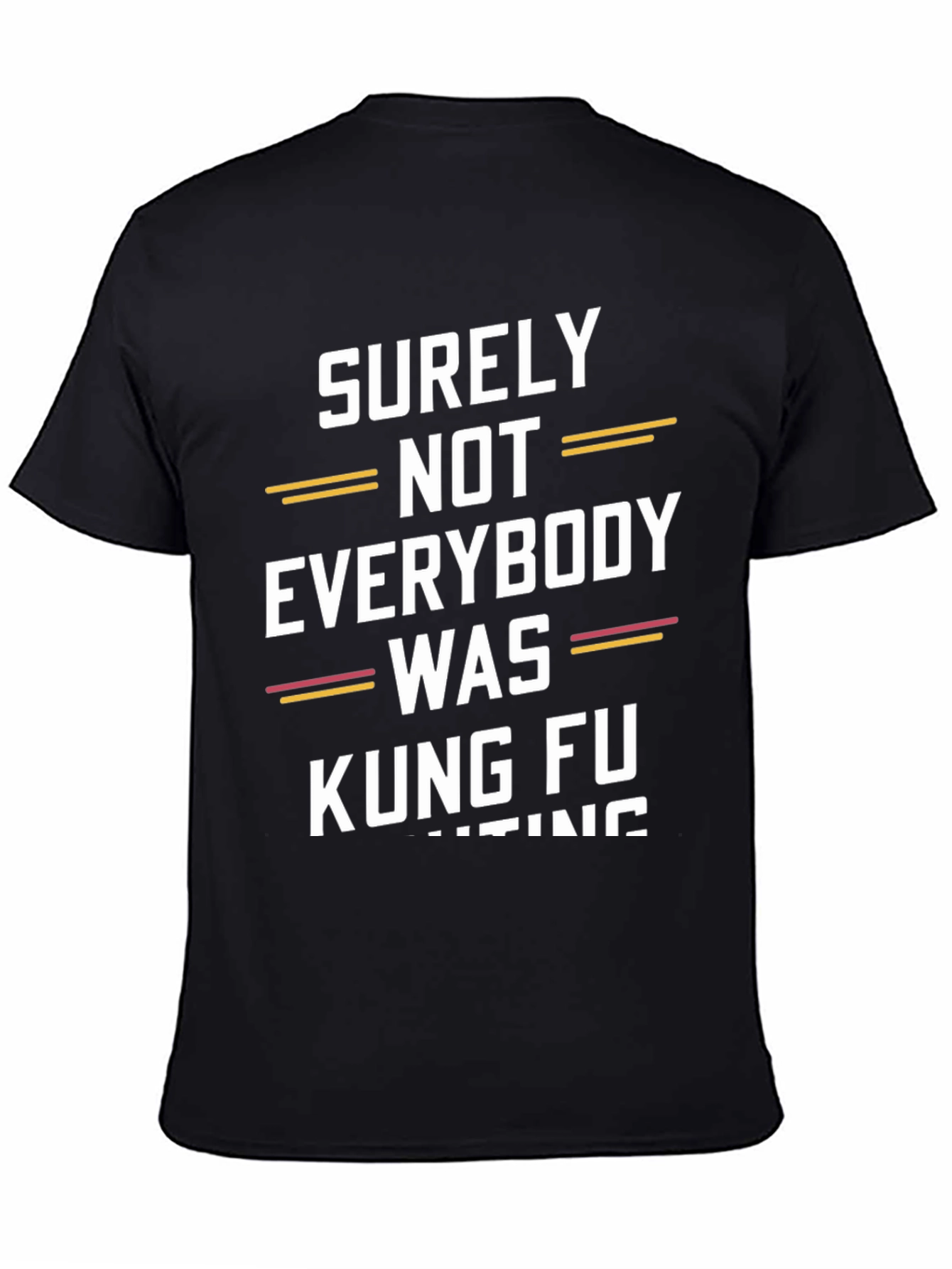 Black Kung Fu Fighting T-Shirt view 4