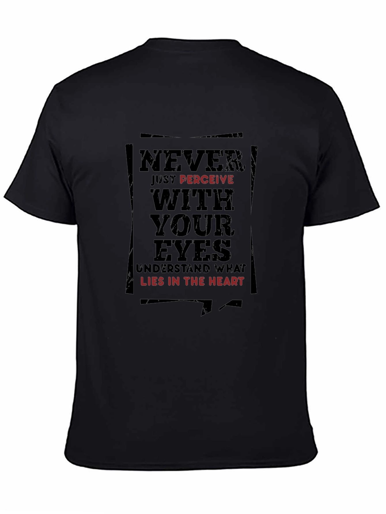 Black Never Perceive Tee - Inspirational Graphic T-Shirt view 4