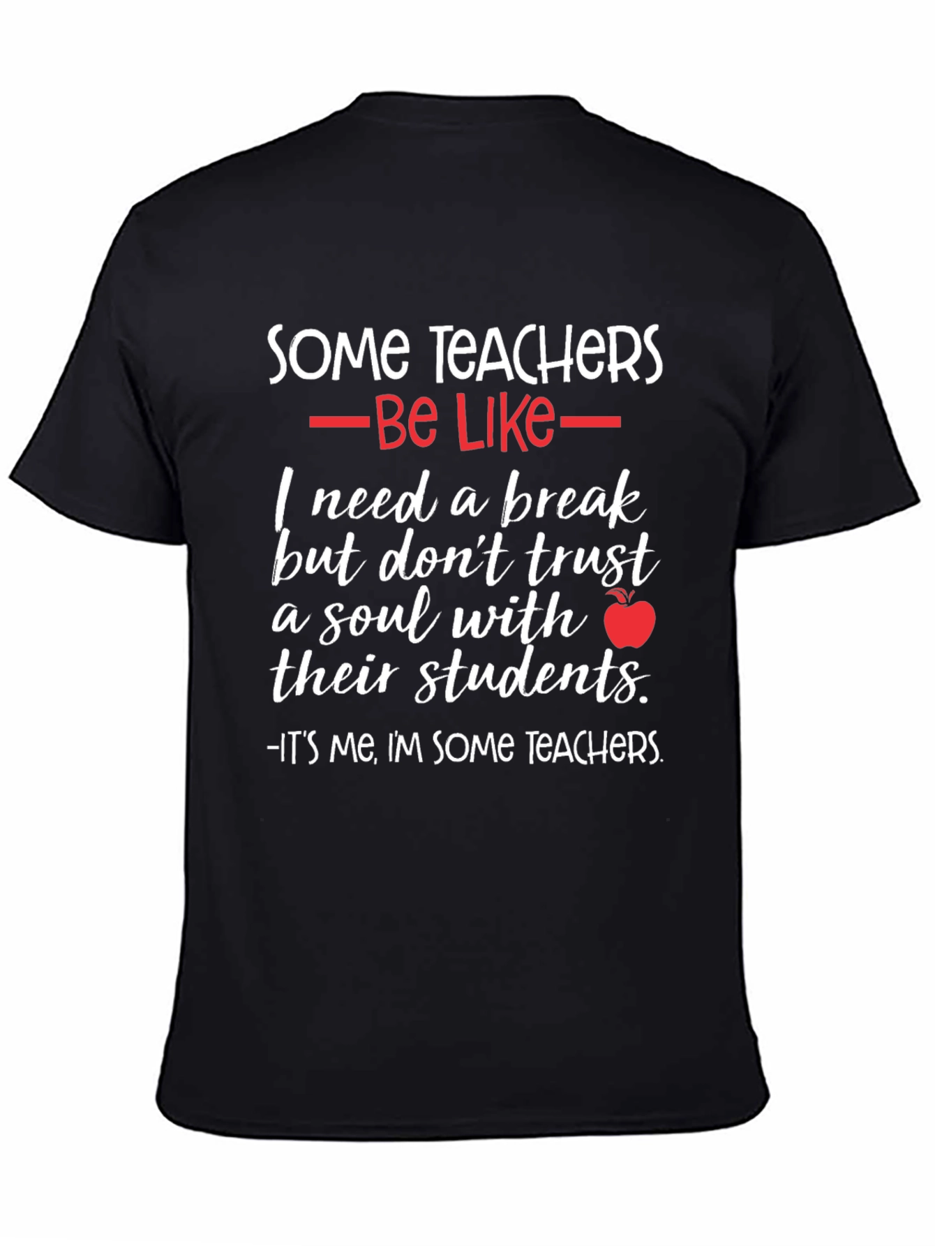 Black Some Teachers Graphic T-Shirt view 4