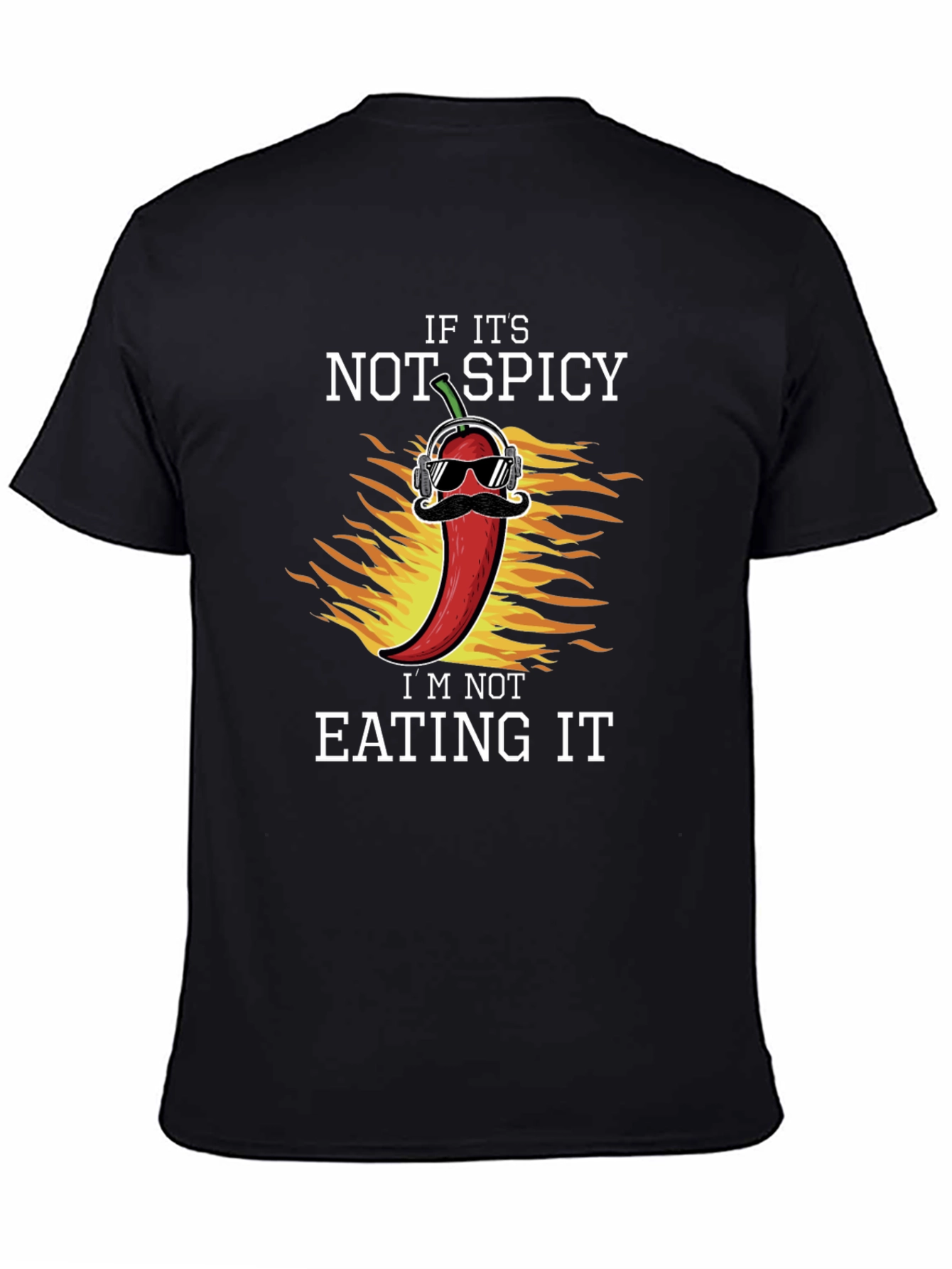 Black If It's Not Spicy T-Shirt view 4