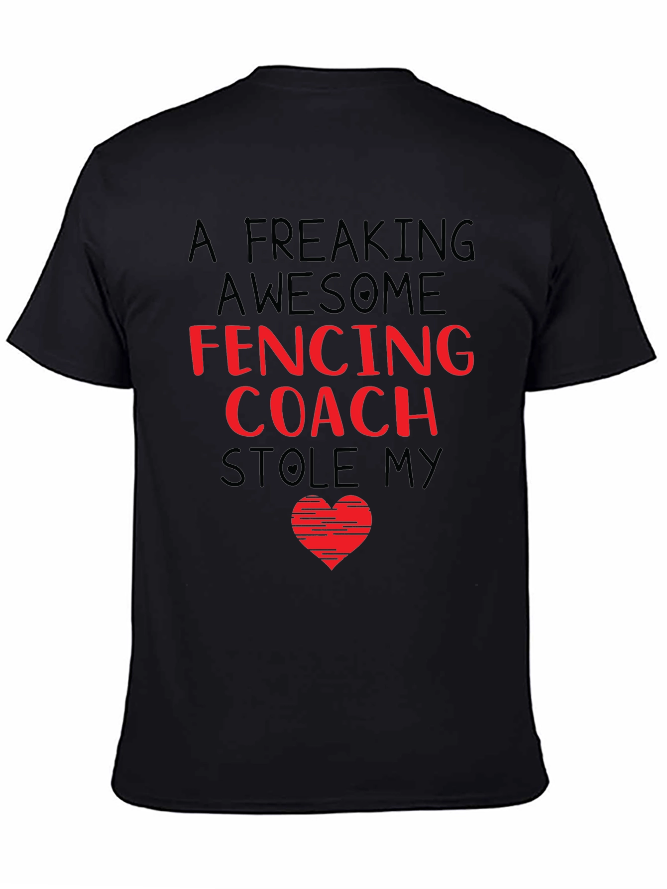 Black Fencing Coach Stole My Heart T-Shirt view 4