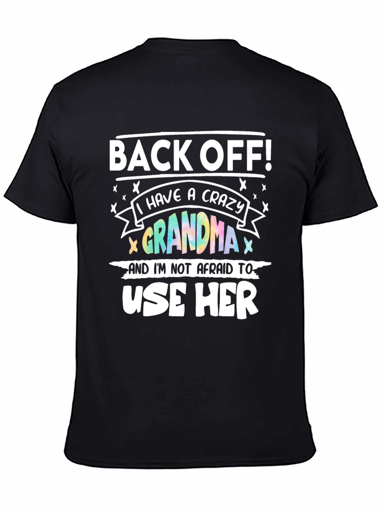Black Crazy Grandma T-Shirt - Protective Grandchild Apparel view 4