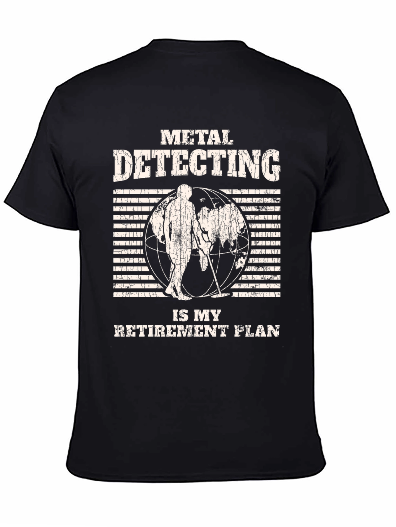 Black Metal Detecting Retirement Plan T-Shirt view 4