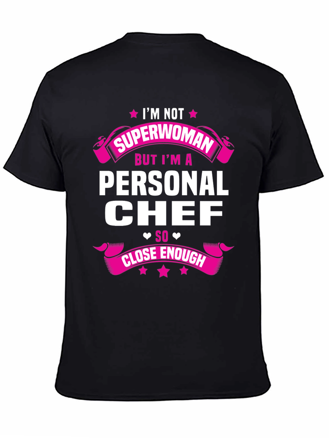 Black Personal Chef T-Shirt - Not Superwoman Funny Tee view 4
