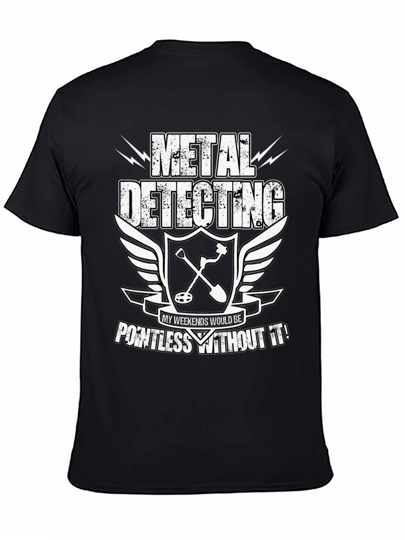Black Metal Detecting T-Shirt - Pointless Without It! view 4